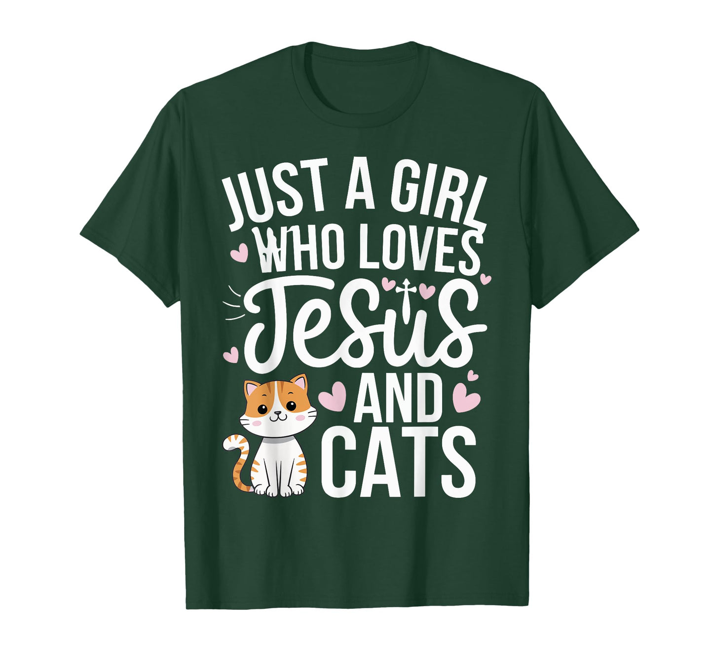 Just A Girl Who Loves Jesus And Cats T-Shirt