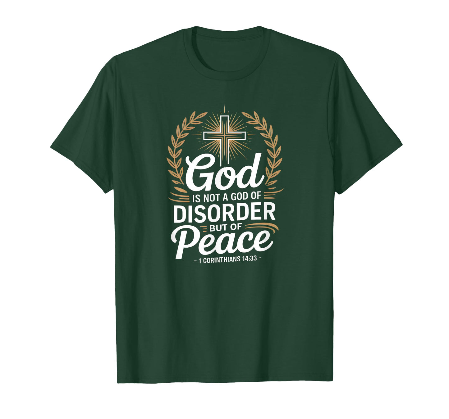 God of Peace 1 Corinthians 14:33 Christian Cross T-Shirt