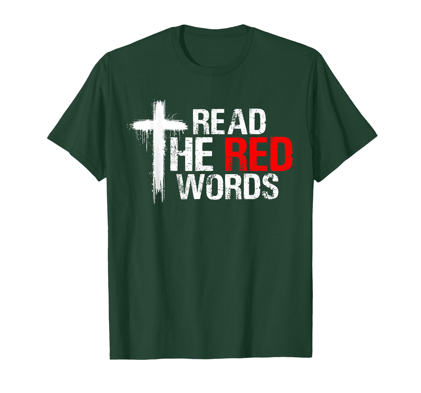 Read The Red Words Bible Verse Christian T-Shirt