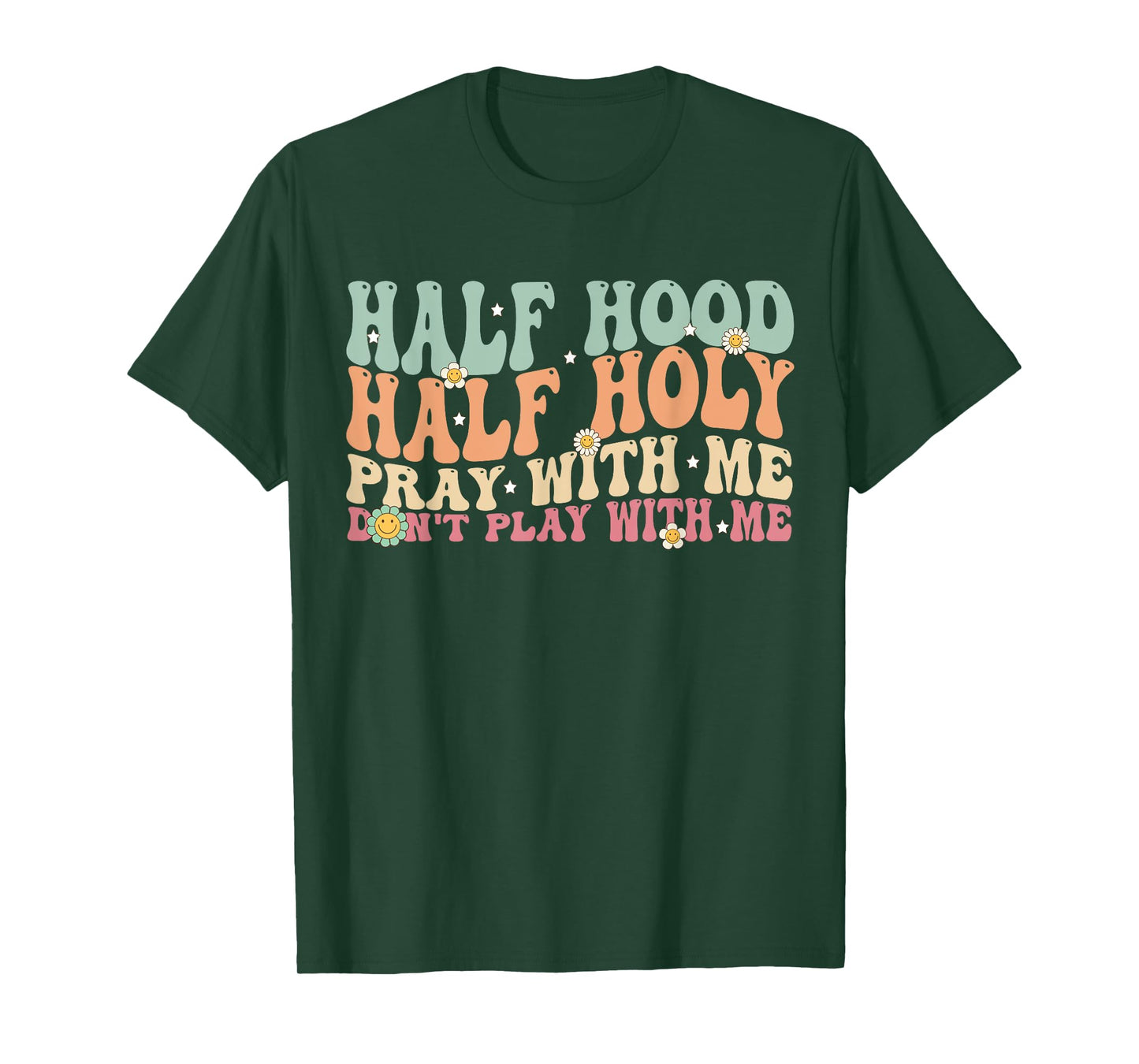 Half Hood Half Holy Groovy Retro Christian For Men Women T-Shirt
