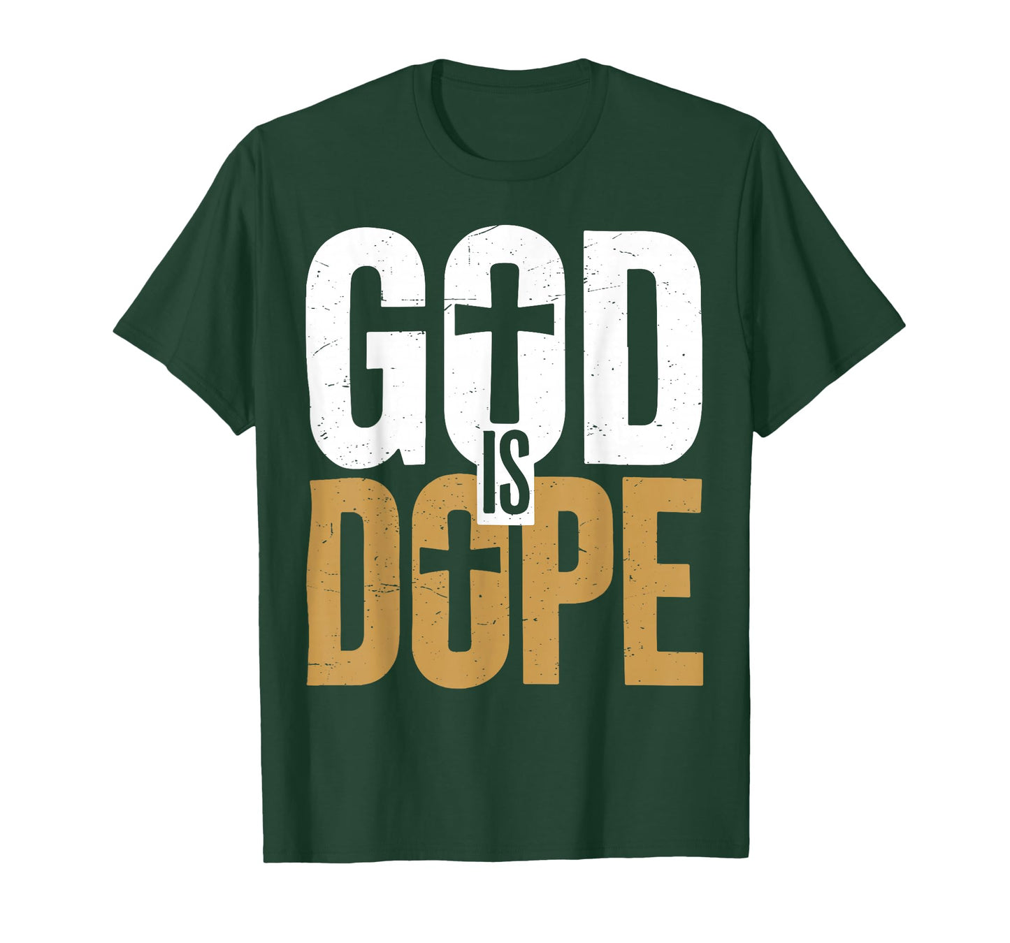 Men God is Dope Funny Christian Simple Jesus Humor Religious T-Shirt