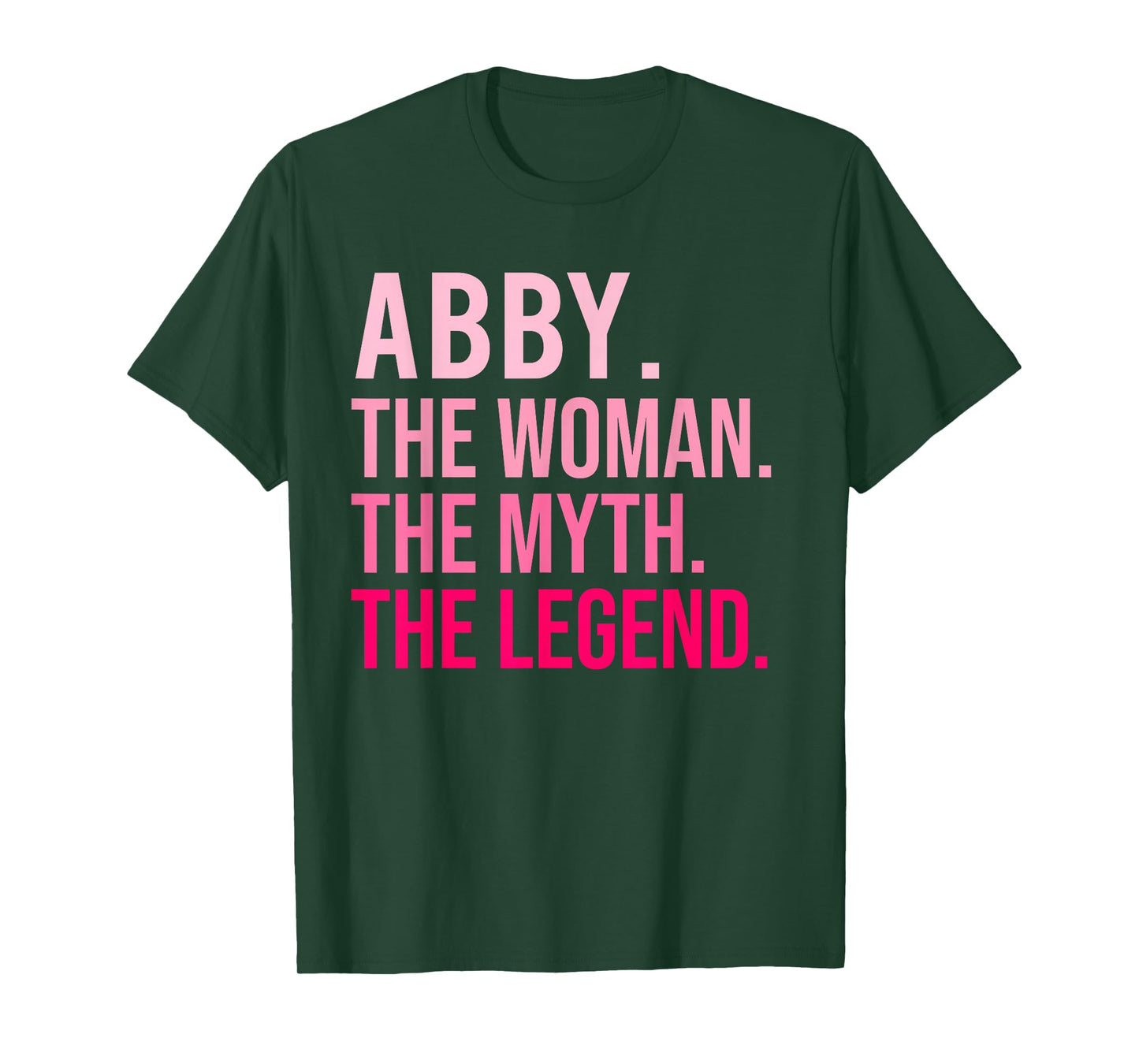Abby The Woman The Myth The Legend Funny Valentine's Day T-Shirt