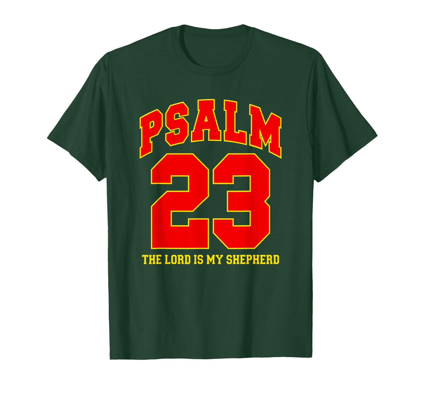 Psalm 23 The Lord is My Shepherd, Red Yellow Christian Faith T-Shirt