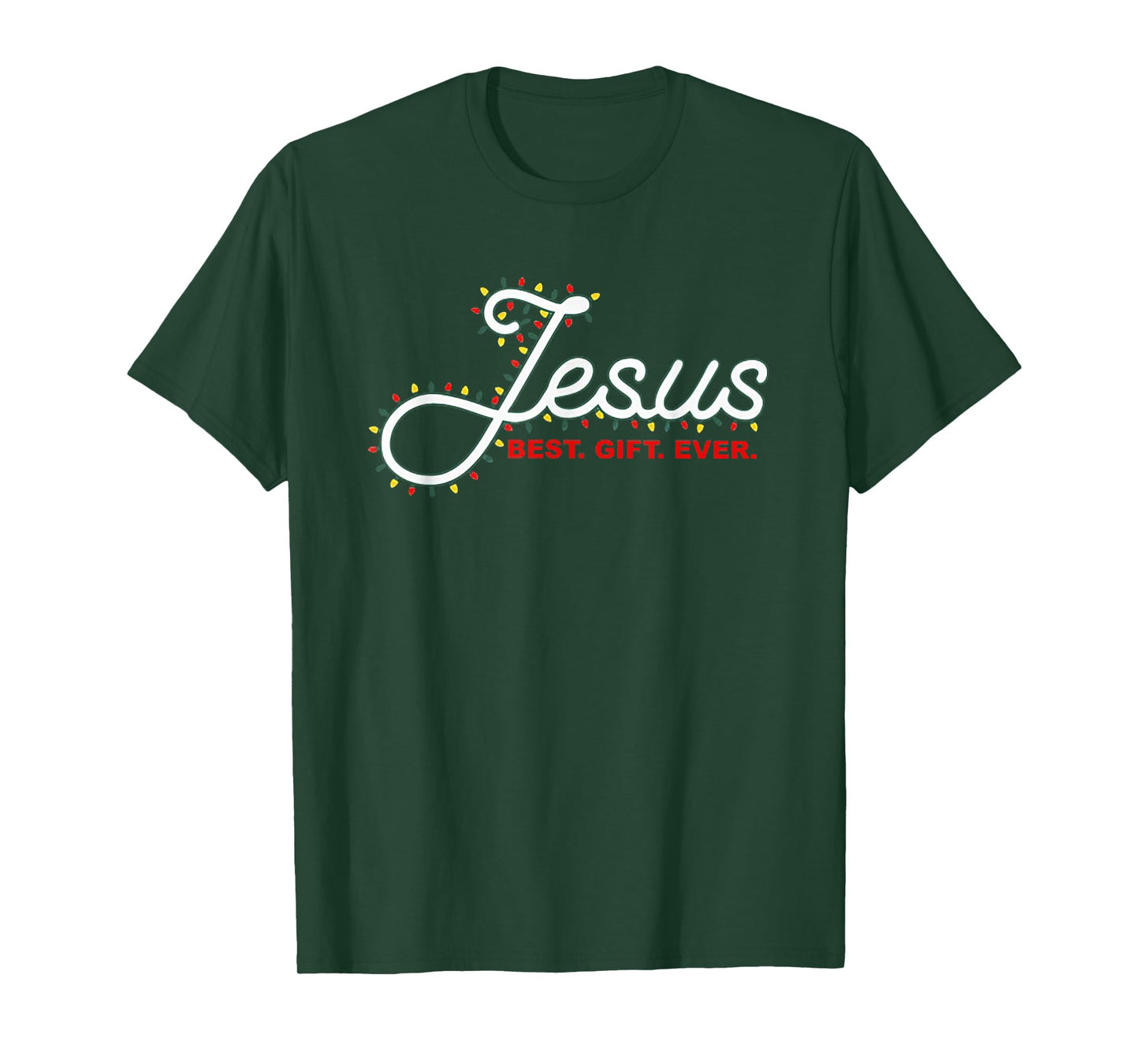 Jesus Best Gift Ever Christmas Light Xmas Gift T-Shirt