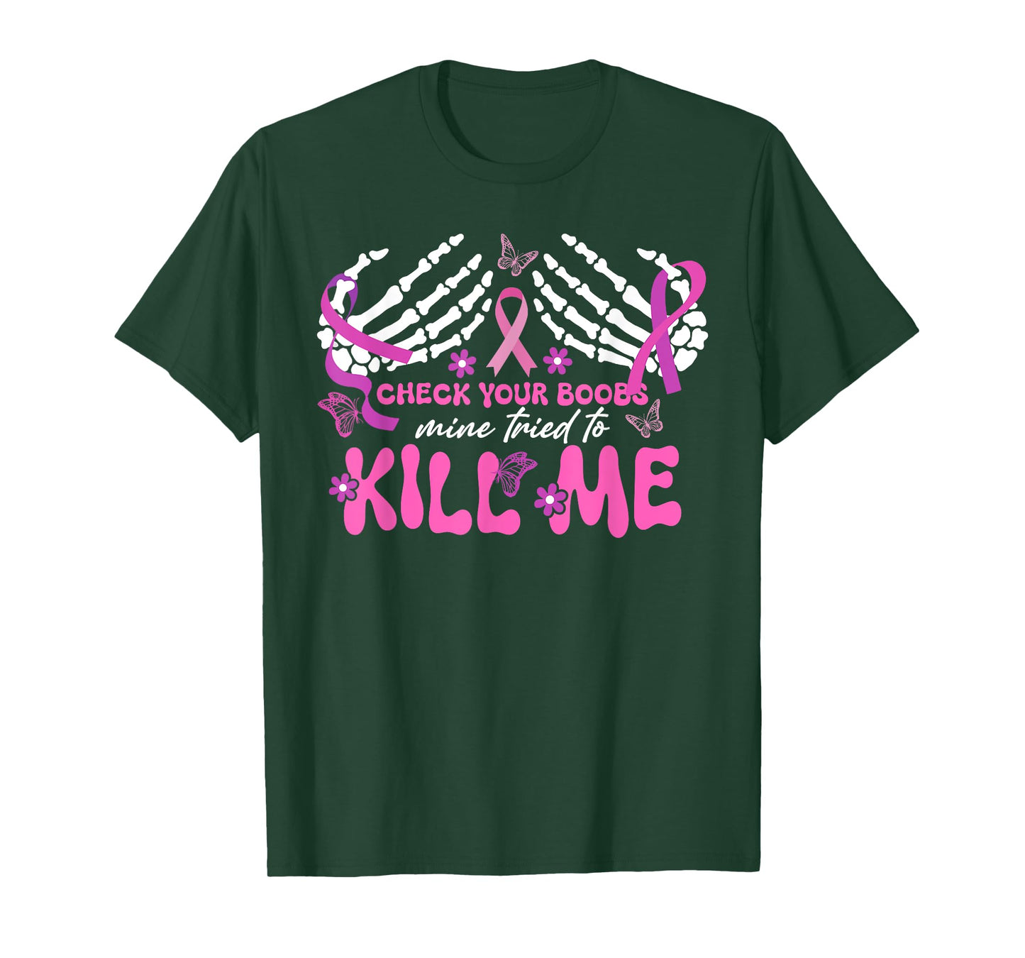 Check Your Boobs Mine Tried To Kill Me Breast Cancer Womens T-Shirt