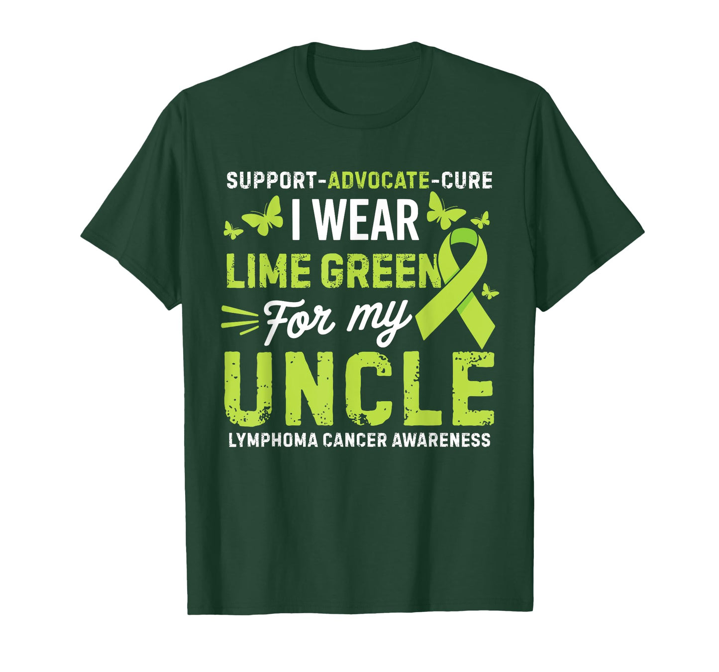 I Wear Lime Green for Uncle Lymphoma Cancer Awareness T-Shirt