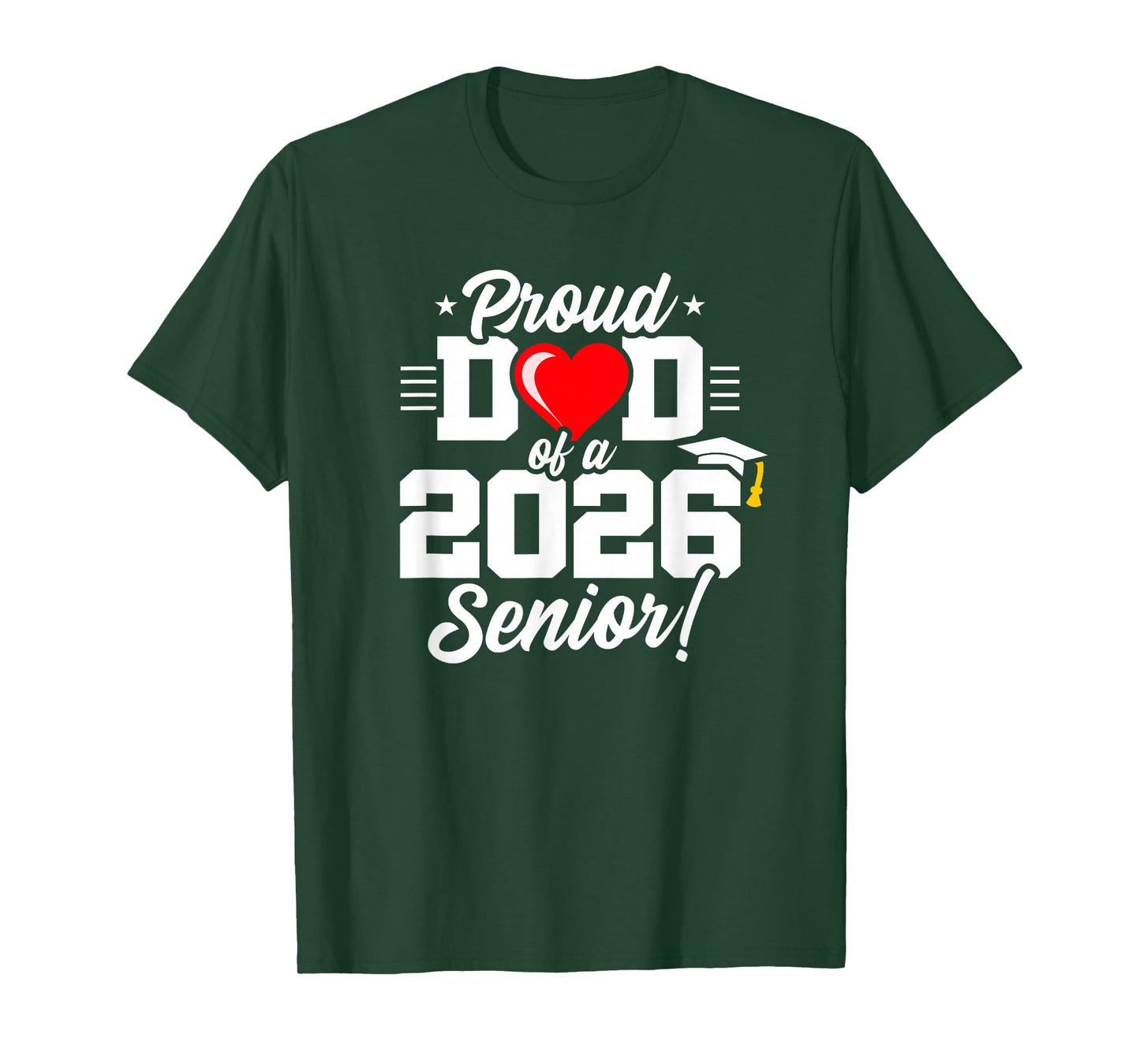 Class of 2026 - Senior Year - Proud Dad - Senior 2026 T-Shirt