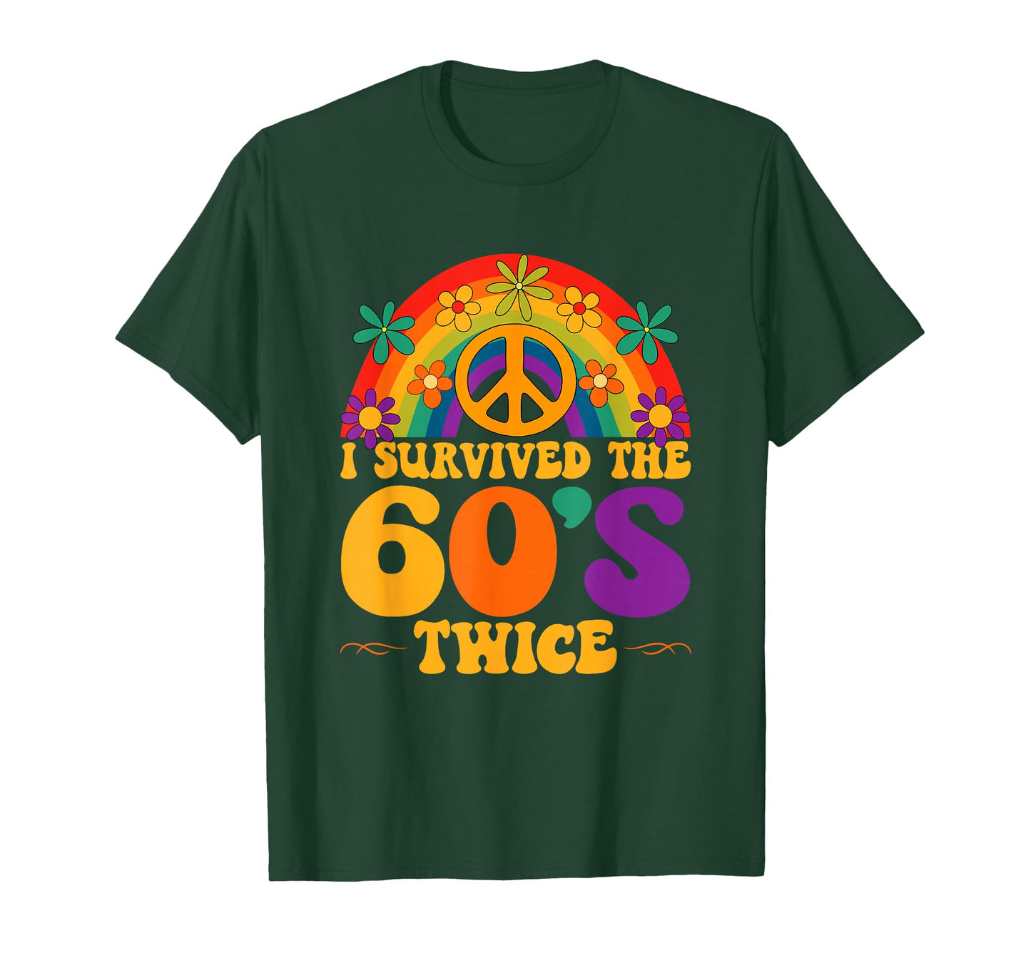 I Survived The 60's Twice Funny Design T-Shirt