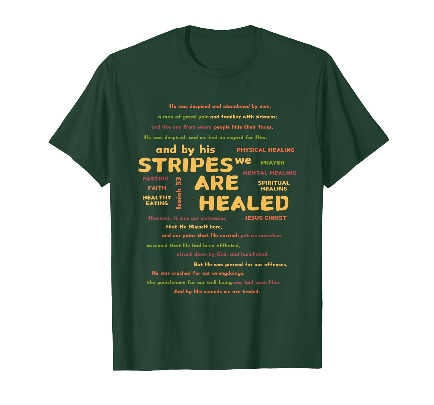 By His Stripes We Are Healed Bible Scripture Verse Religious T-Shirt