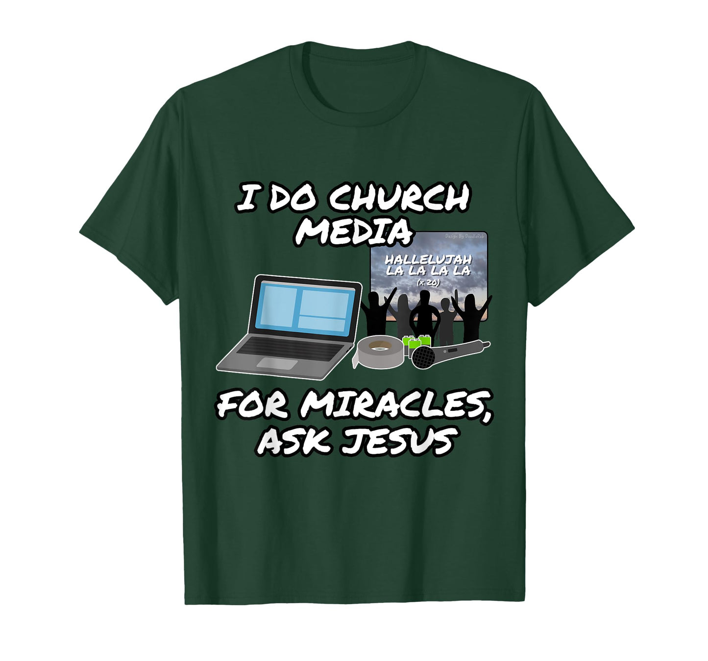 I Do Church Media For Miracles Ask Jesus Audio Tech Funny T-Shirt