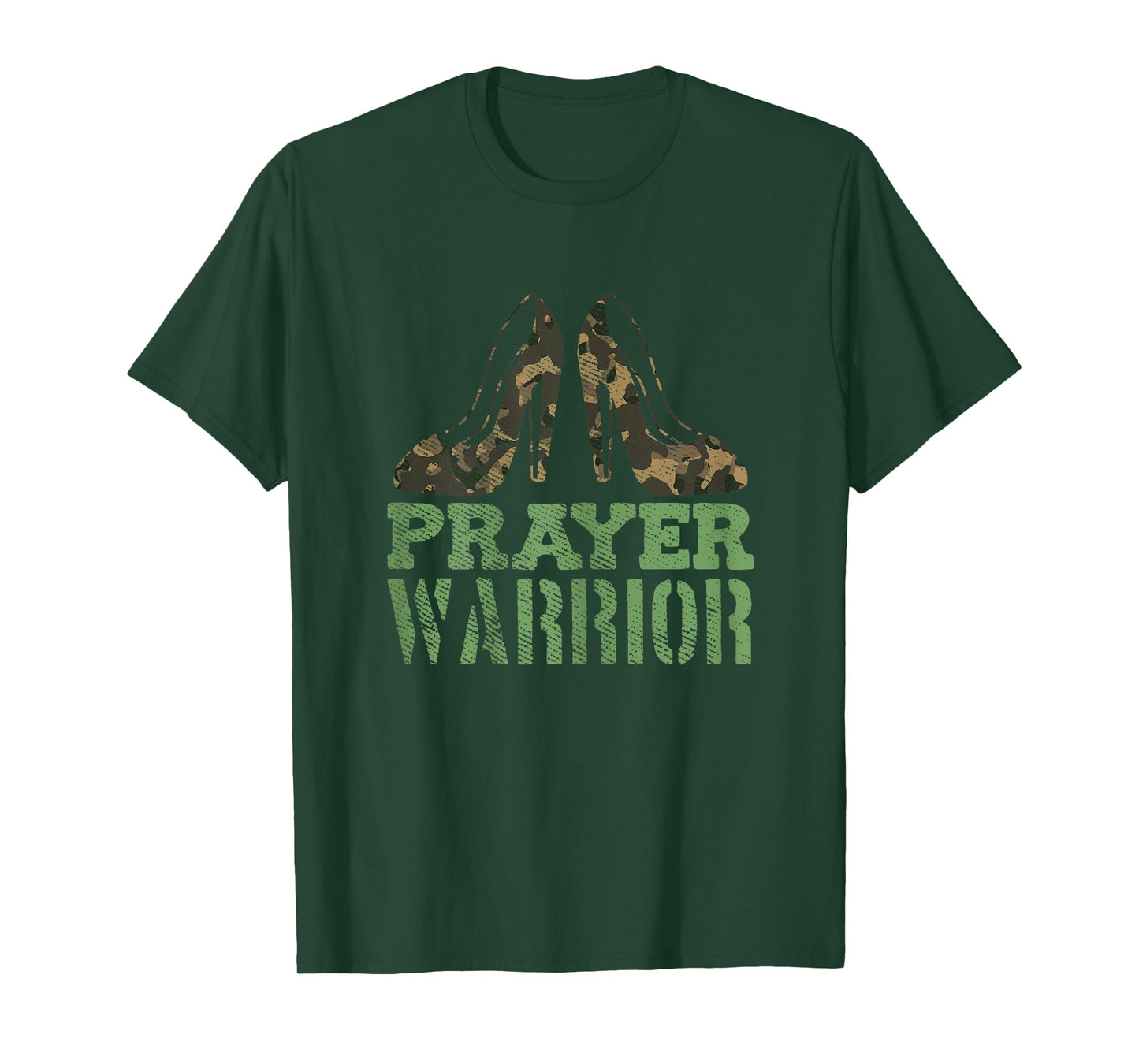 Prayer Warrior Christian Jesus Faith Religious Camo Heels T-Shirt