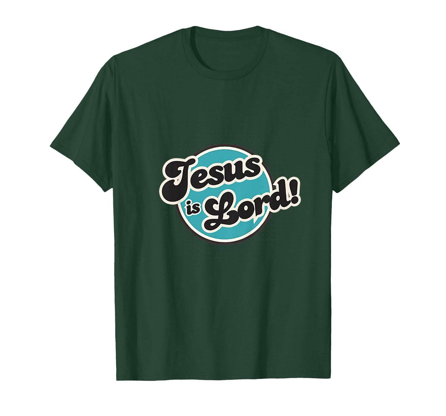 Jesus is Lord, Men, Women, Youth and Girls T-Shirt