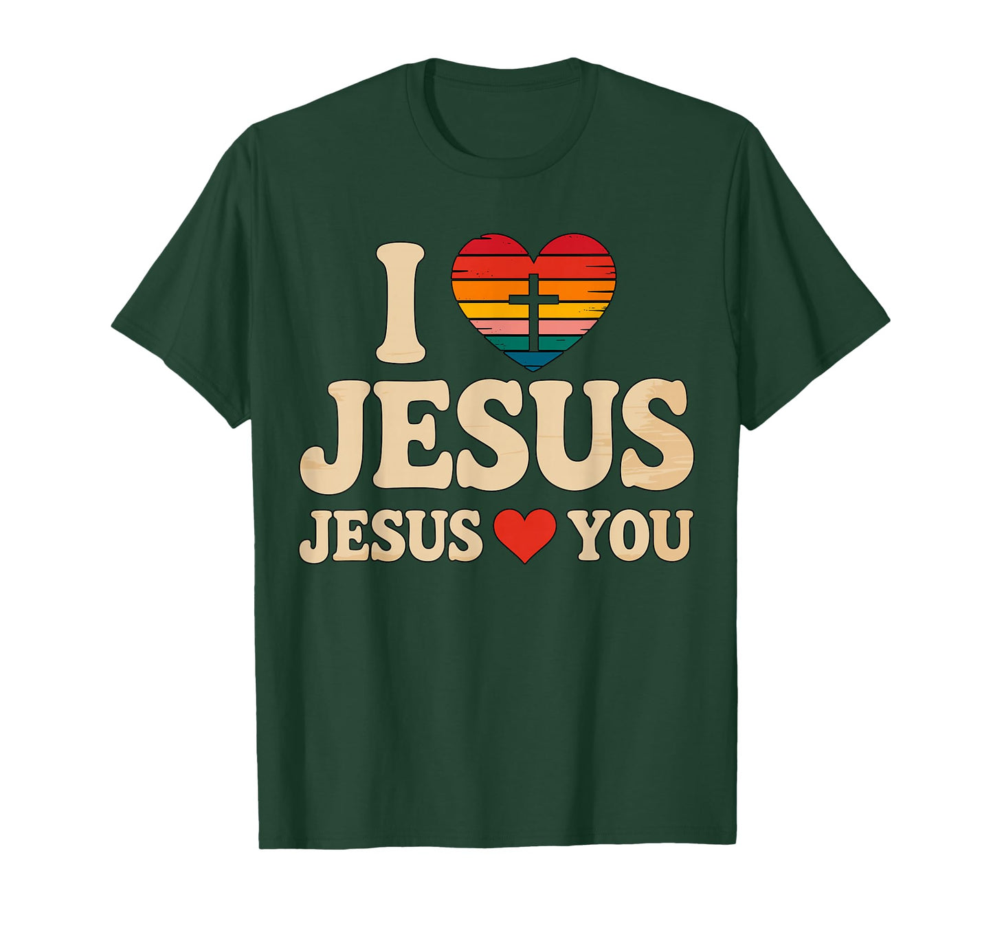 I Love Jesus Jesus Loves You Christian Faith T-Shirt