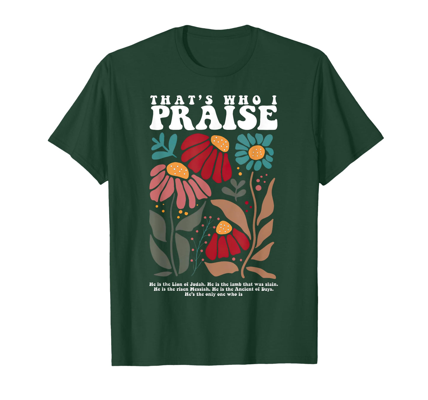 Brandon That's Who I Praise Jesus Christian Lake Merch T-Shirt