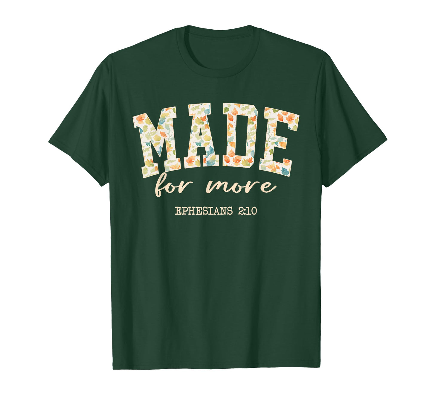 Vintage Made for More Ephesians 2:10 Christian Faith Gift T-Shirt