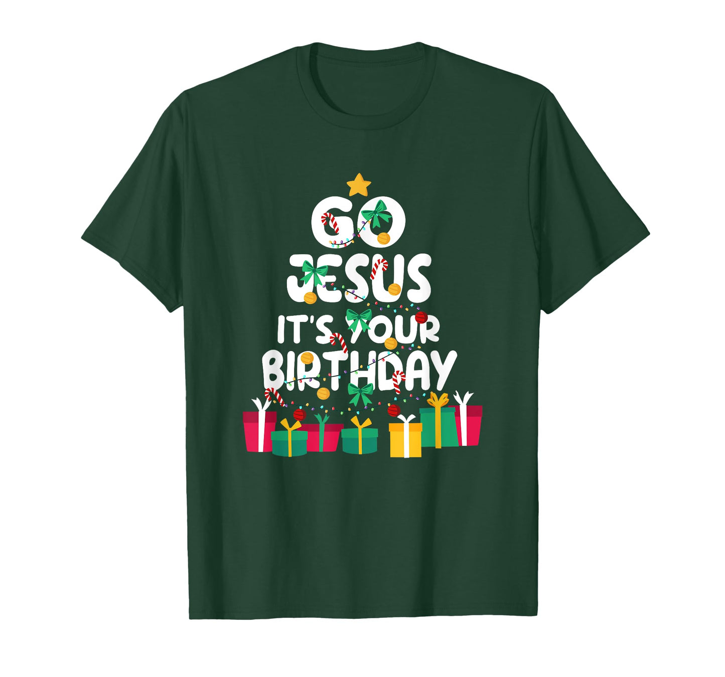 Go Jesus Its Your Birthday Shirt Funny Christmas Christian T-Shirt
