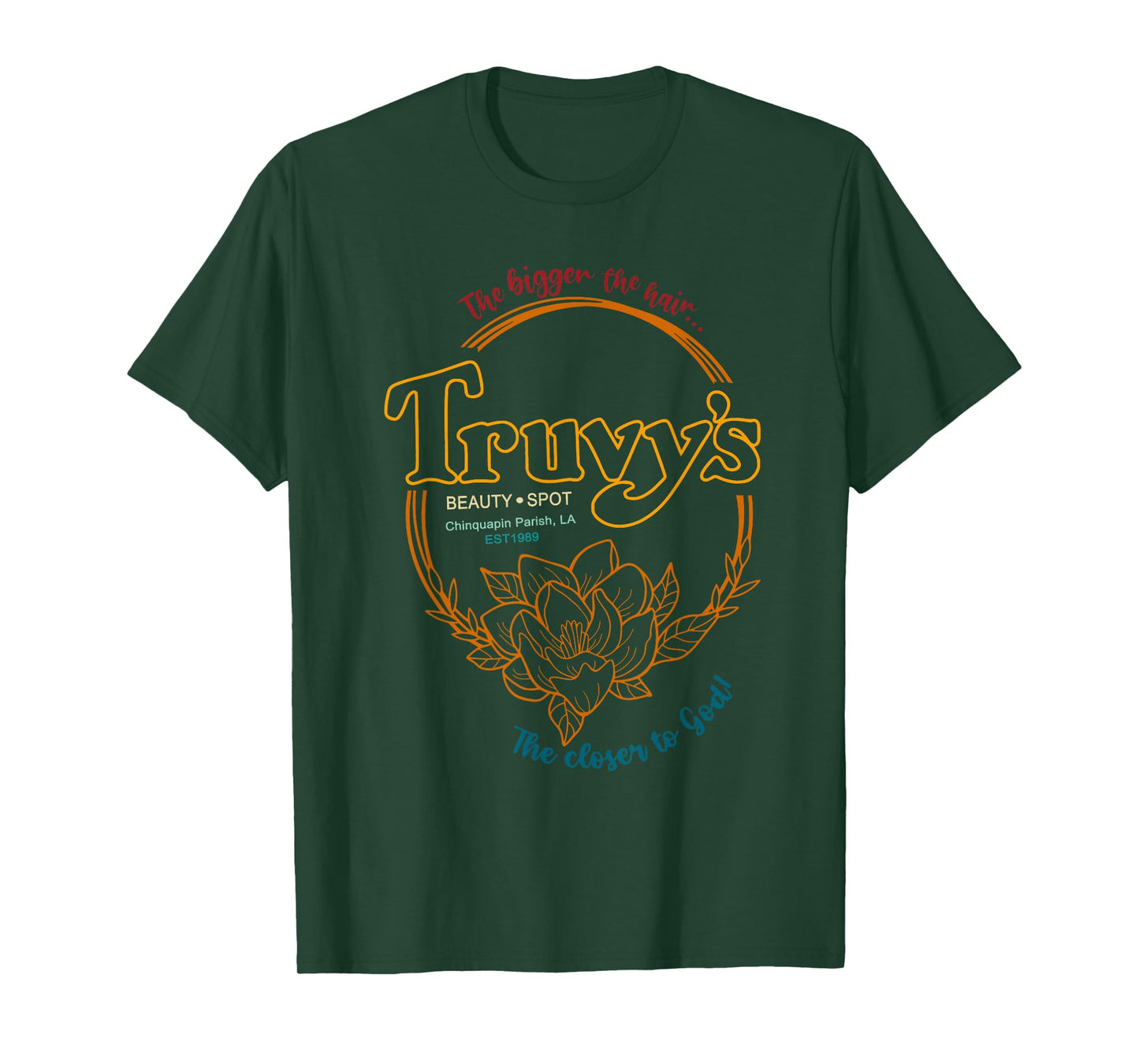 The Bigger The Hair Truvy's Beauty Spot Chinquapin Parish T-Shirt