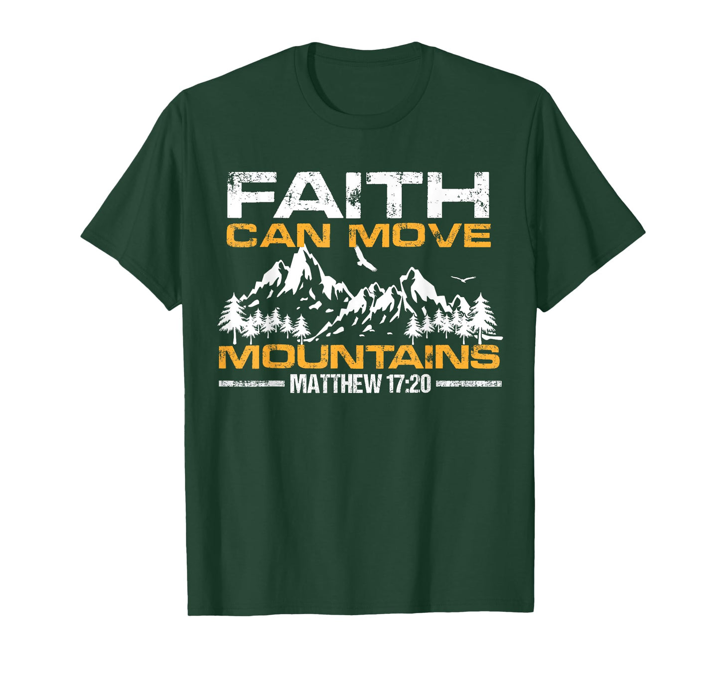 Christian Faith can move mountains T-Shirt