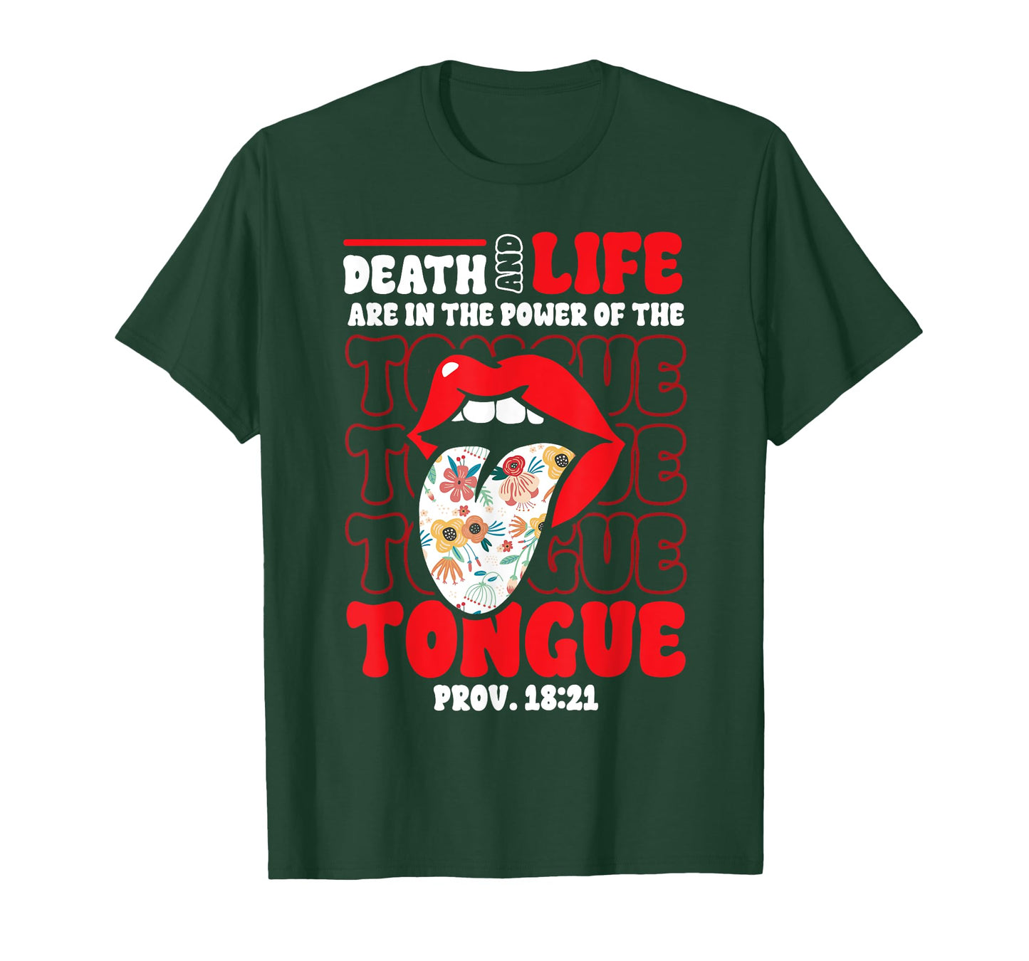 Christian Bible Verse Proverbs Death Life Power of Tongue T-Shirt