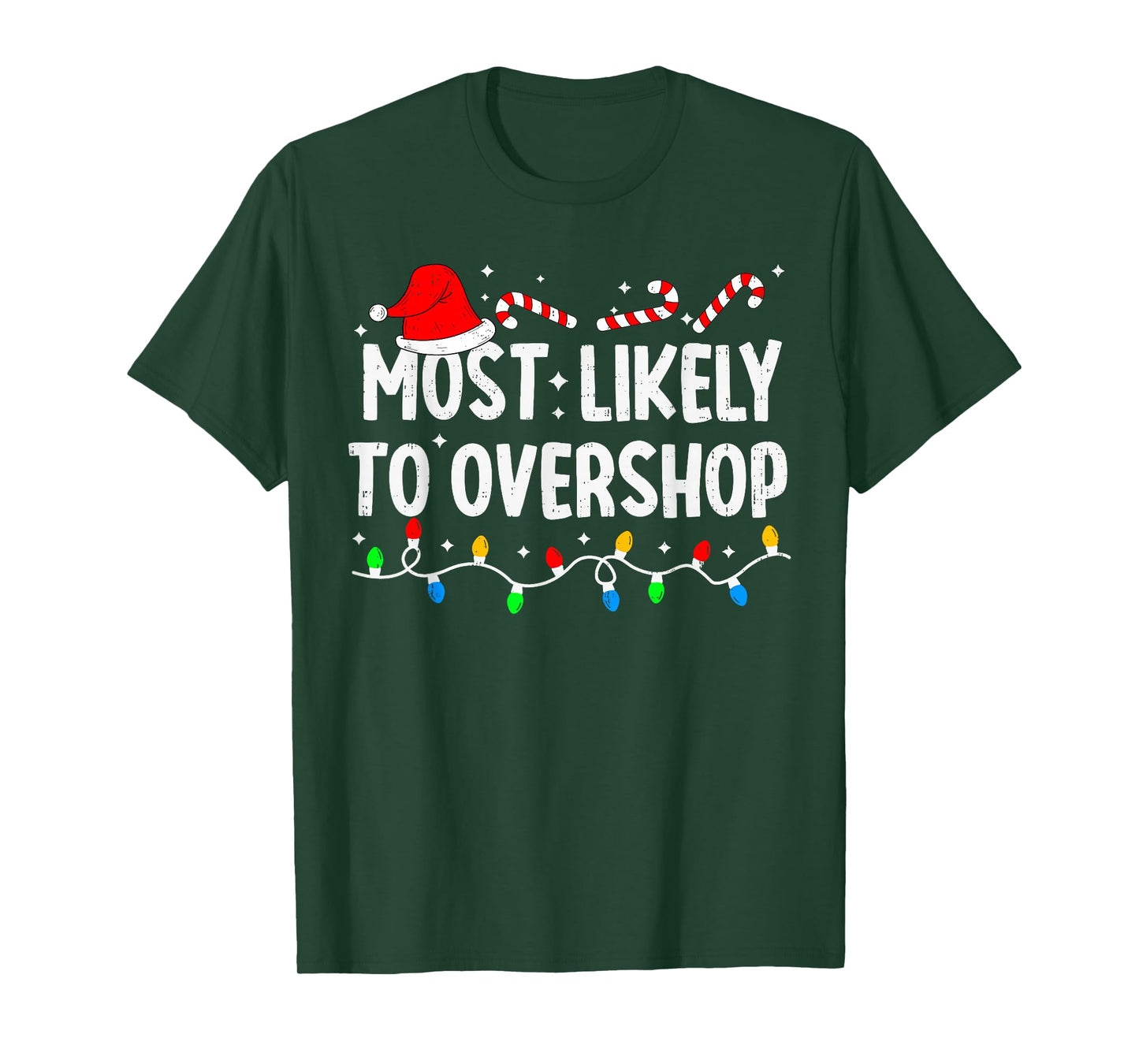 Most Likely to Overshop Shopping Family Matching Christmas T-Shirt