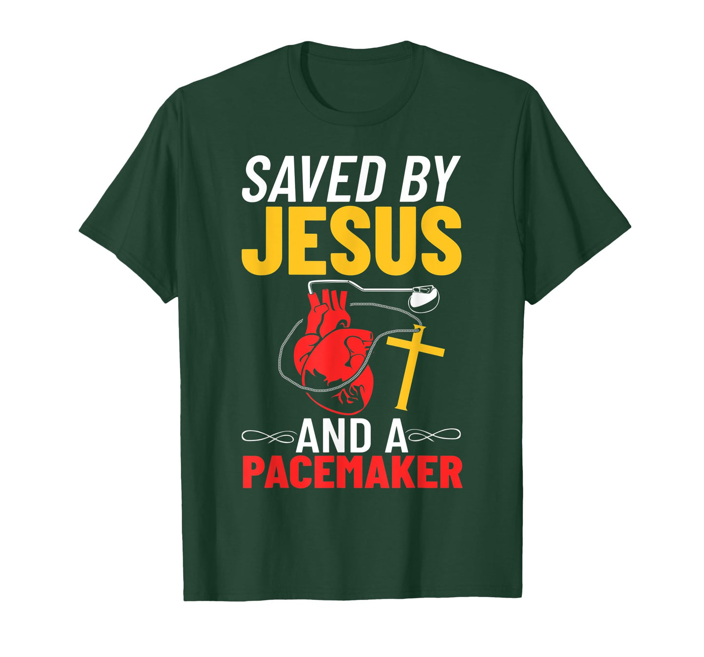 Saved By Jesus And A Pacemaker Heart Disease Awareness T-Shirt