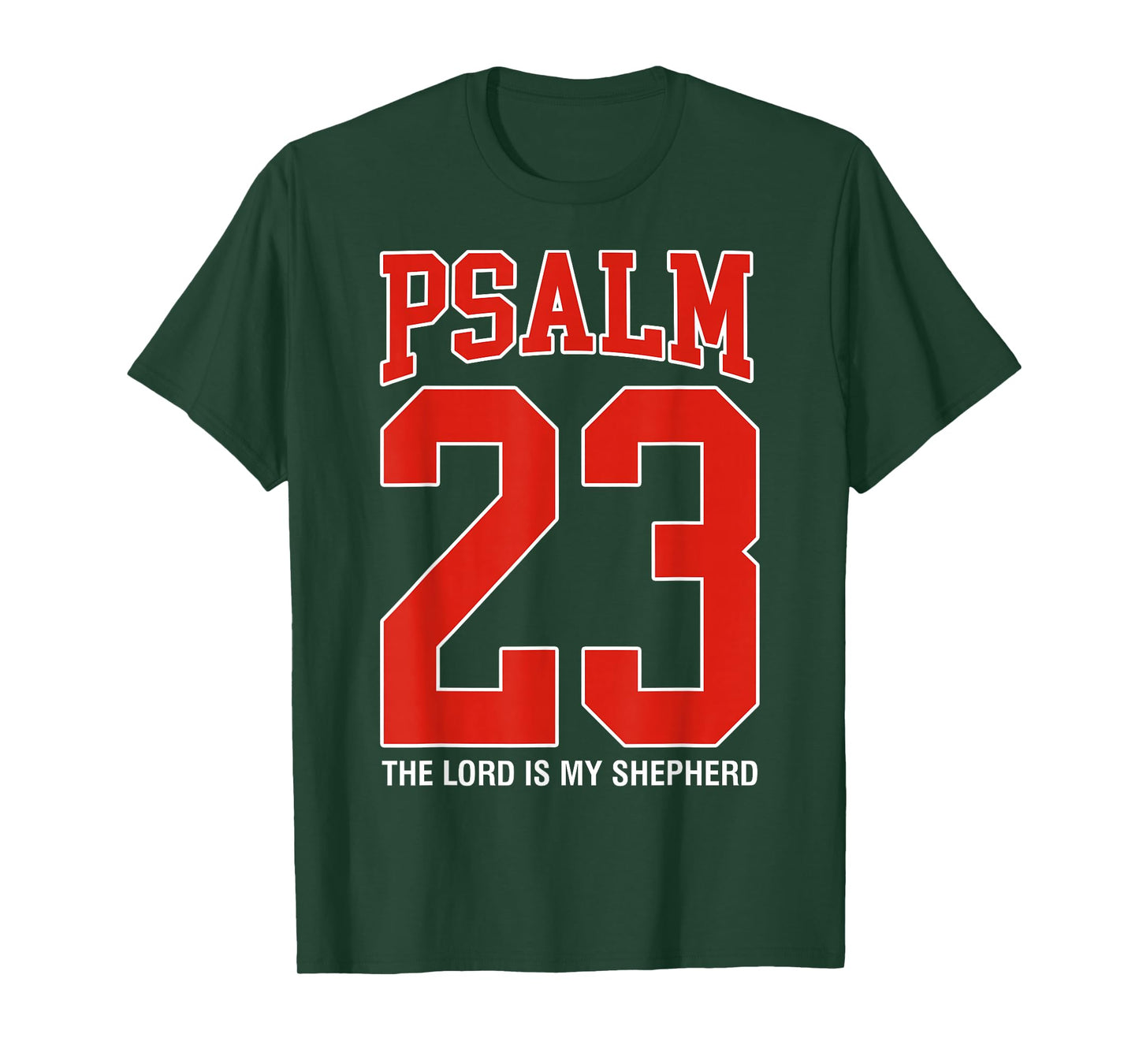 Psalm 23 The Lord is My Shepherd T-Shirt