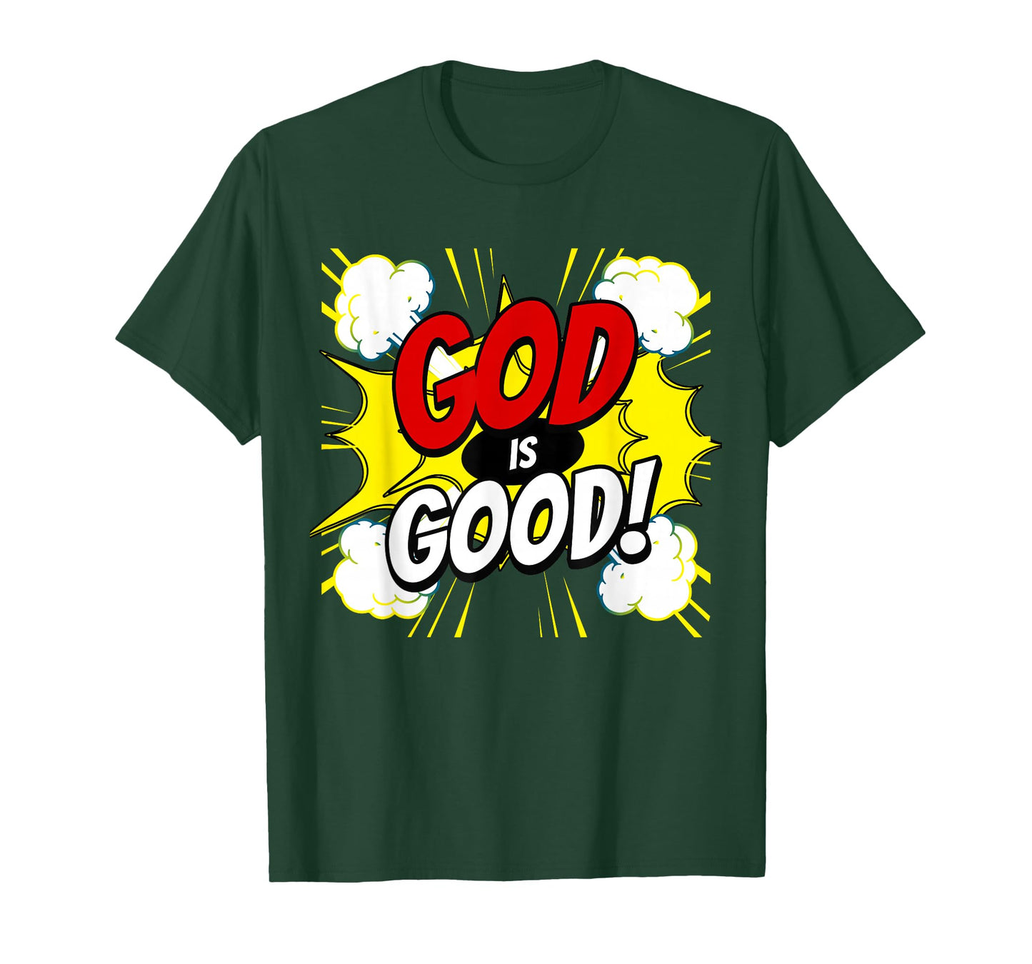 GOD is Good, Christian Super Hero T-Shirt