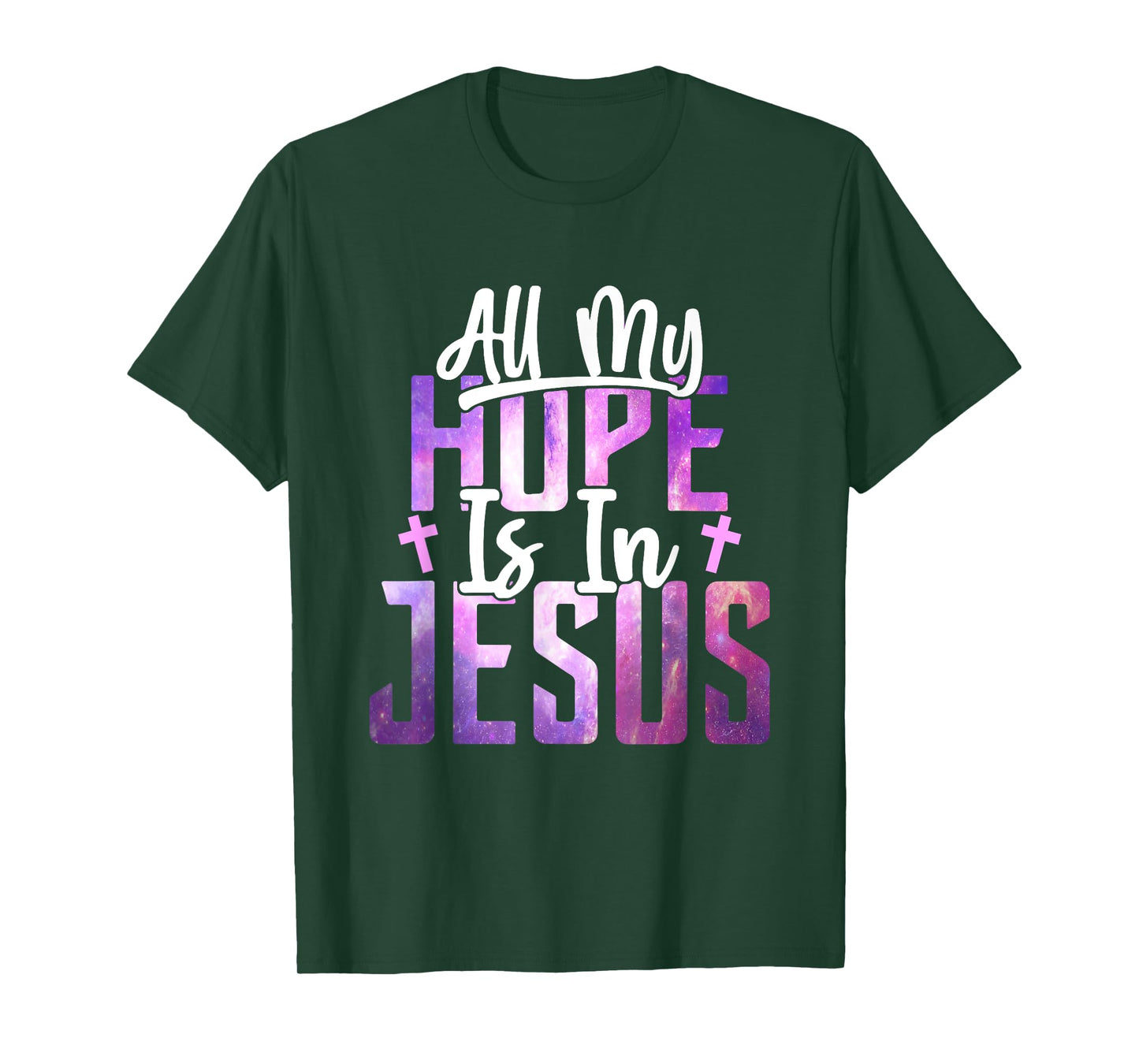 All My Hope Is In Jesus Christ Faith Spiritual T-Shirt