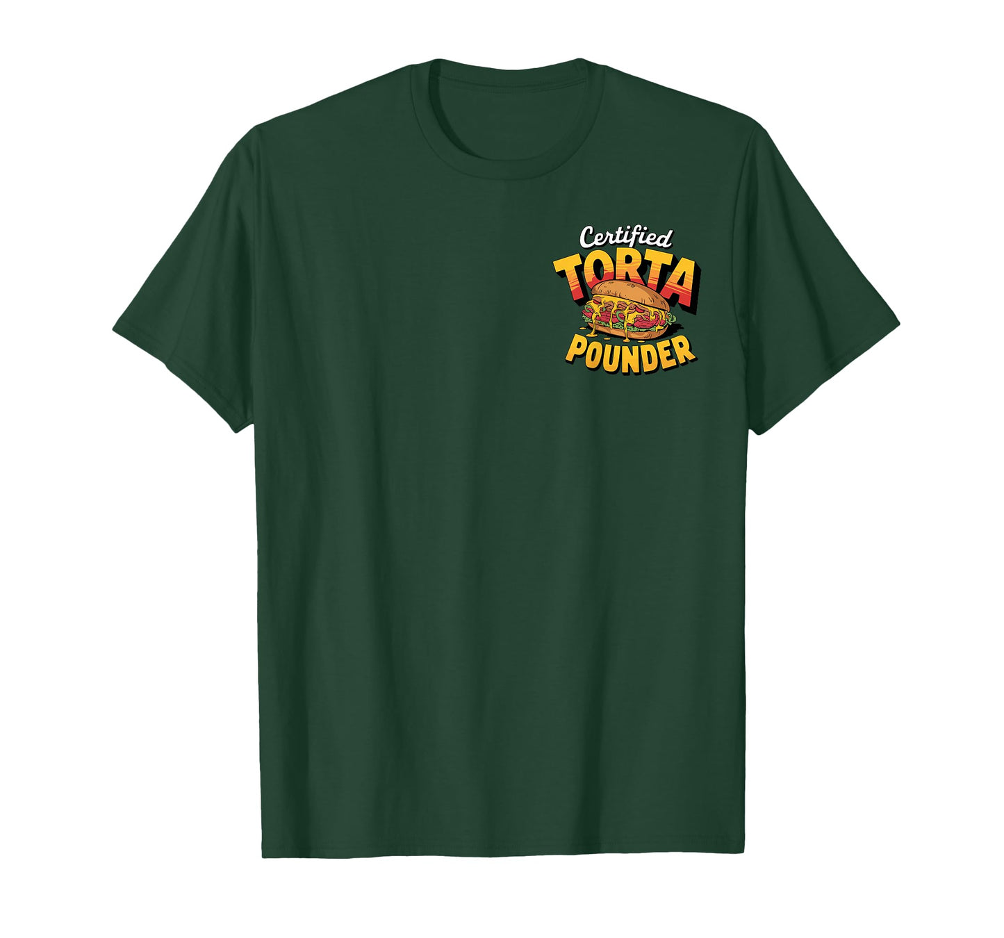 Retro Certified Torta Pounder Latino Vintage Front and Back T-Shirt