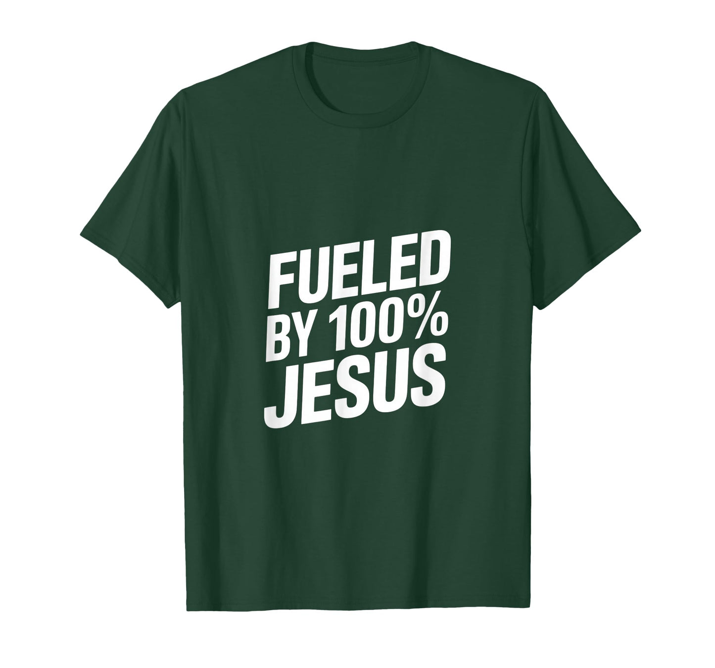 Fueled by 100% Jesus Christian Faith T-Shirt