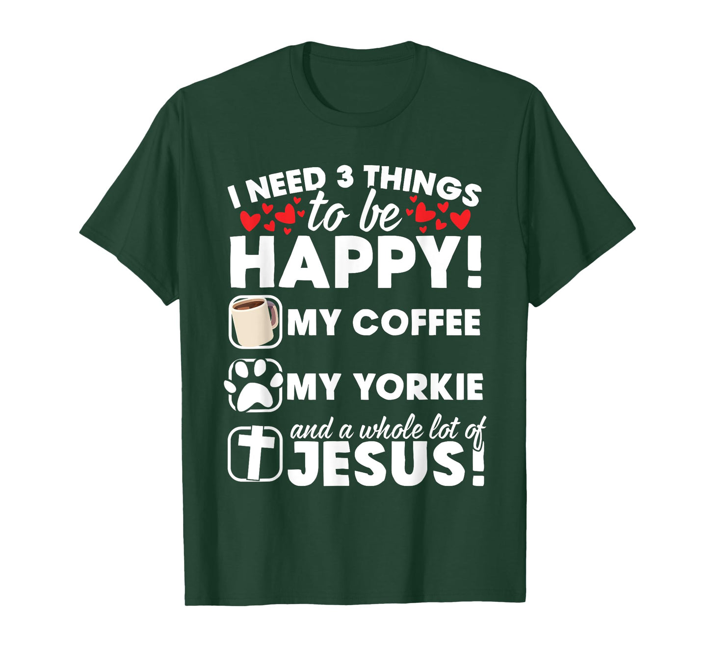 Jesus Coffee Yorkie Funny Christian Gift For Men Women T-Shirt