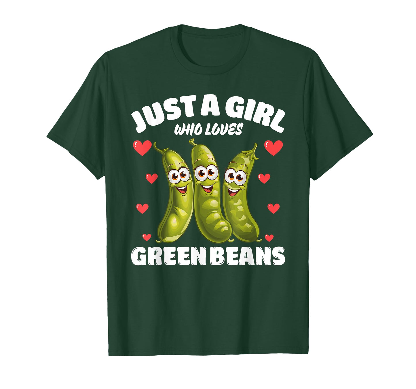 Just A Girl Who Loves Green Beans, Green Bean Lover T-Shirt