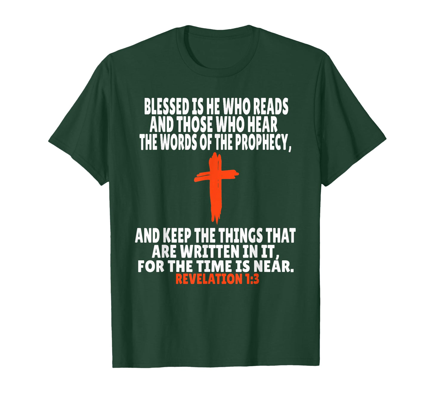 Revelation 1:3 Bible Verses Scripture T-Shirt