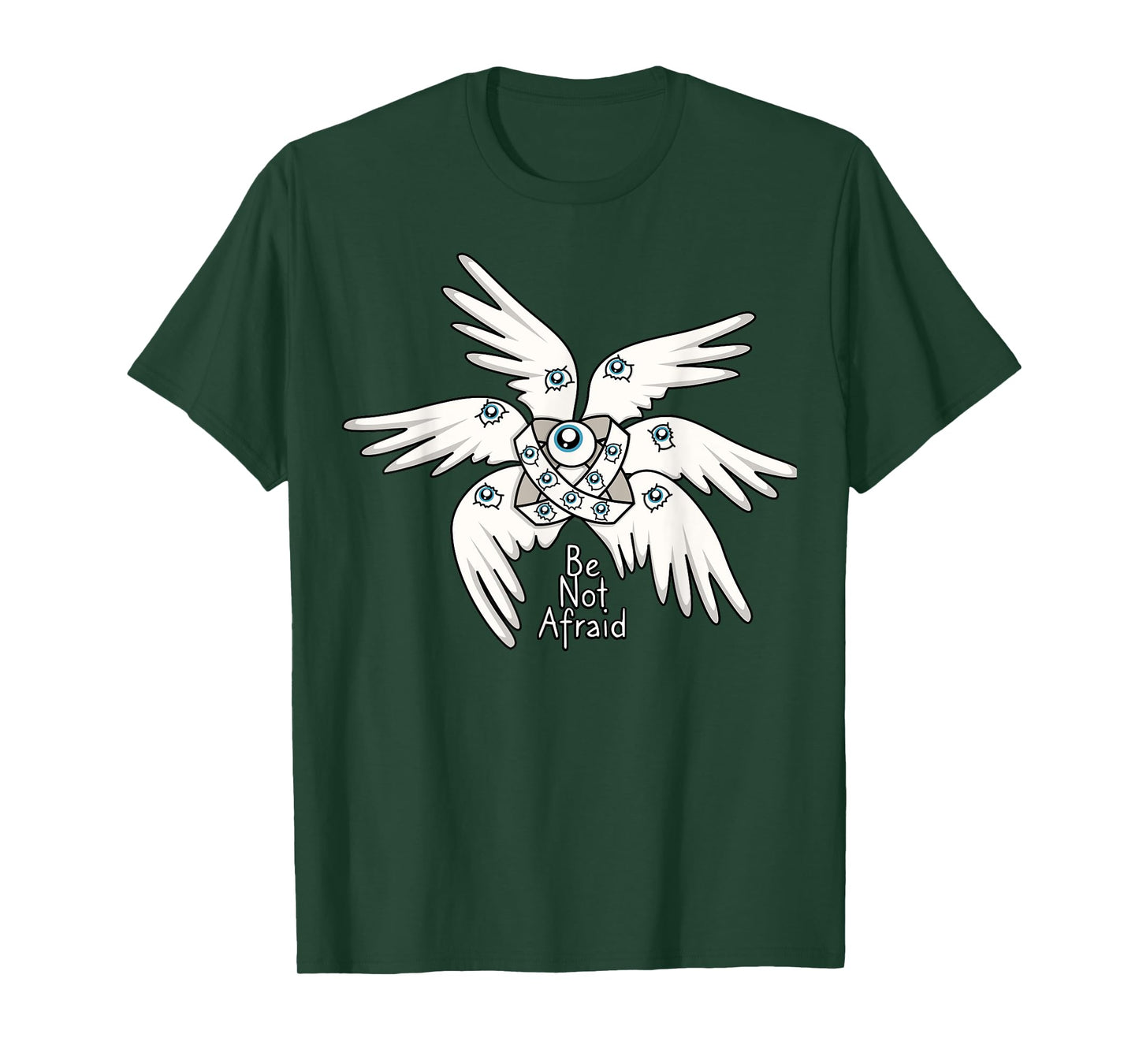 Biblical Angel, Be Not Afraid, Funny Bible Christian T-Shirt