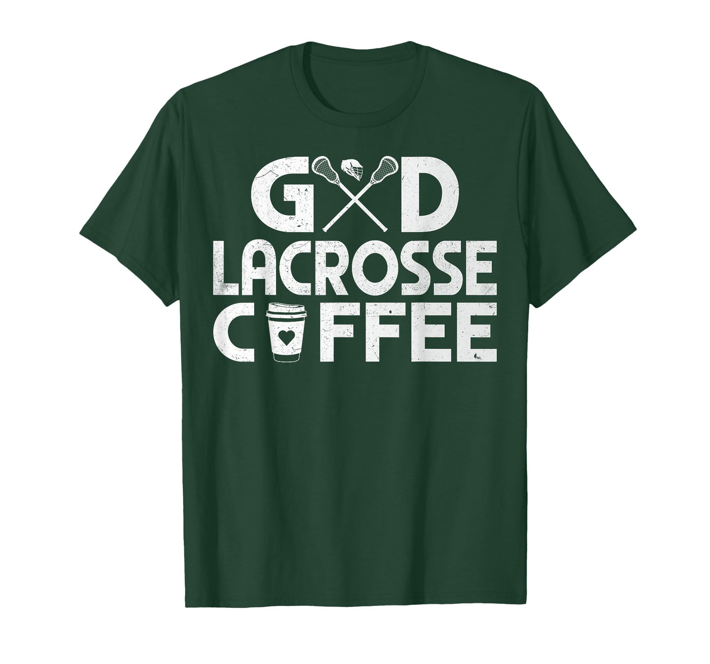 God Lacrosse Coffee - Funny Coffee and Lacrosse Lover Gifts T-Shirt