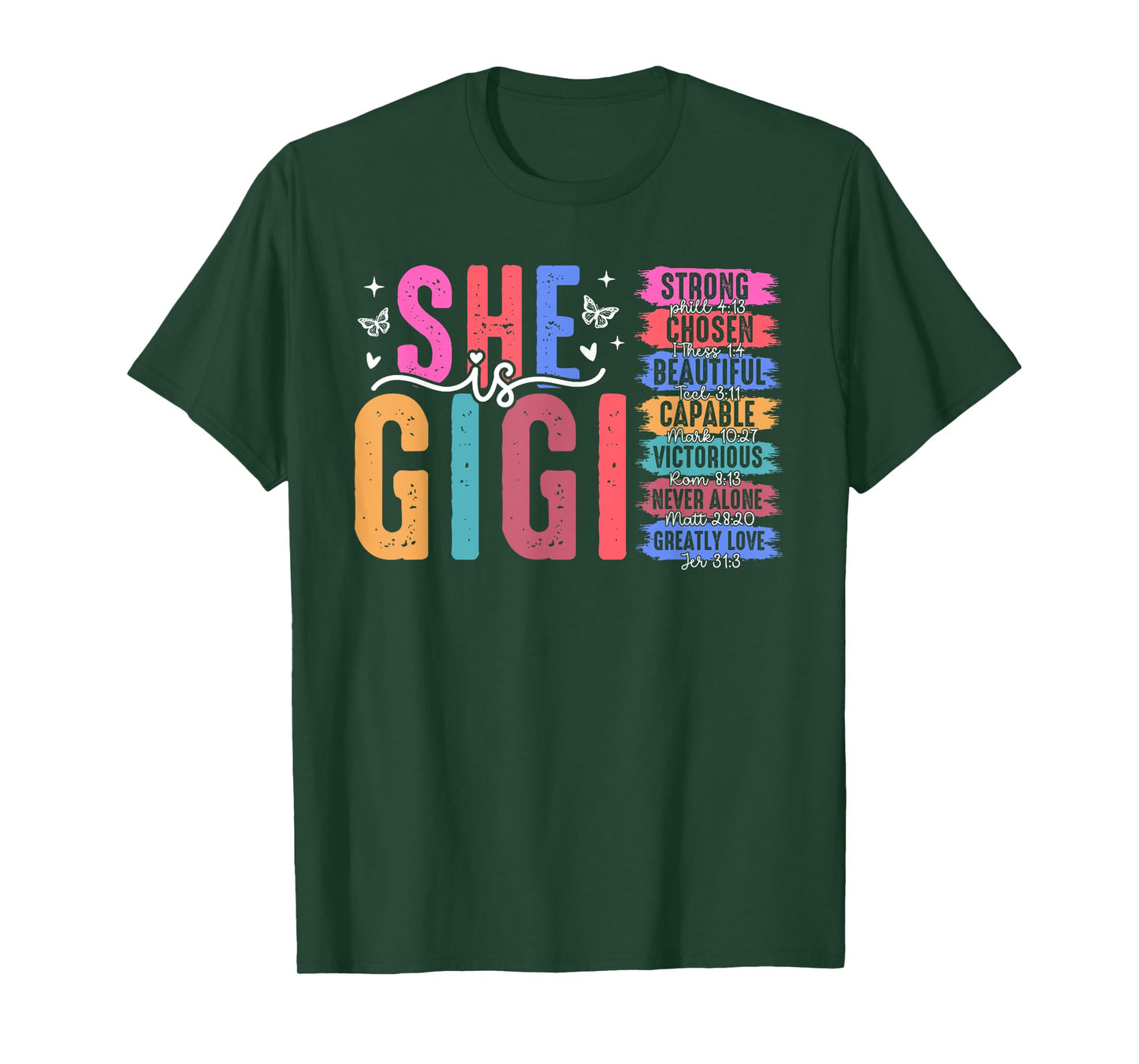 She Is Gigi Christian Mother's Day Religious Grandma Women T-Shirt