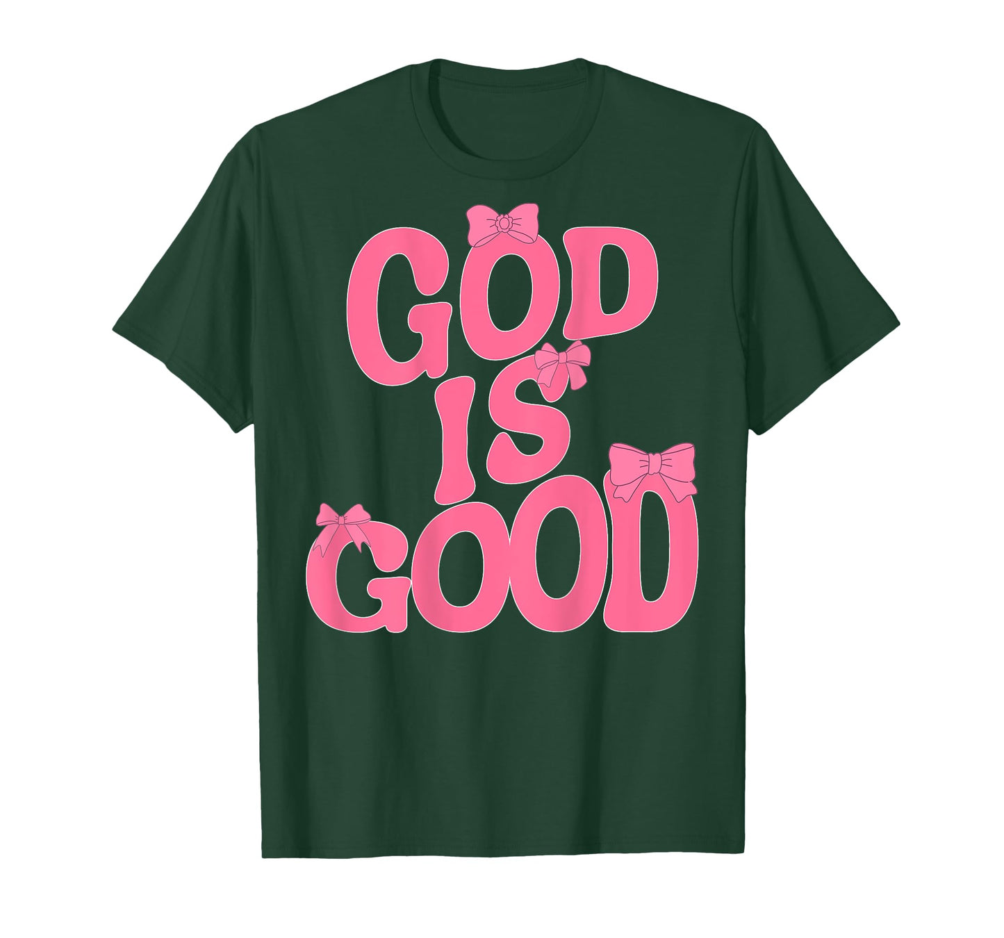 God Is Good Pink Bow Christian Jesus Women Girl Sister God T-Shirt