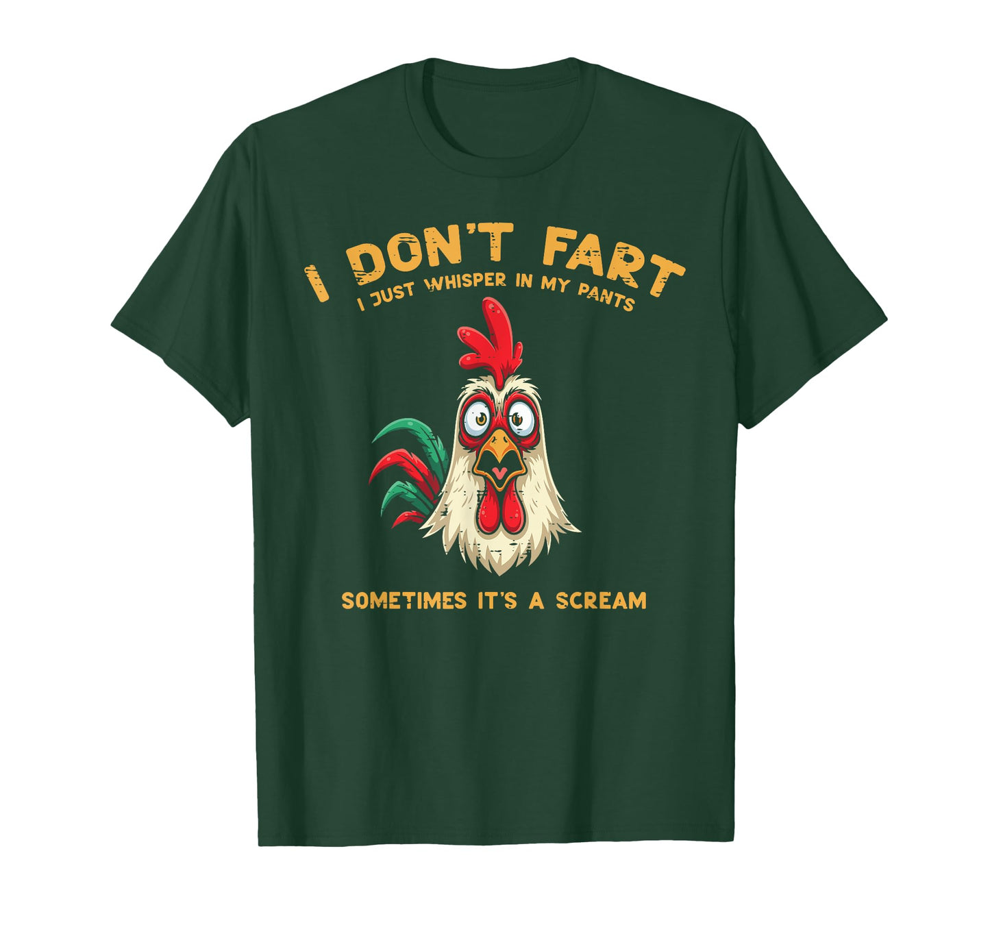 Inappropriate I Dont Fart Whisper Pants Funny Meme Men Women T-Shirt