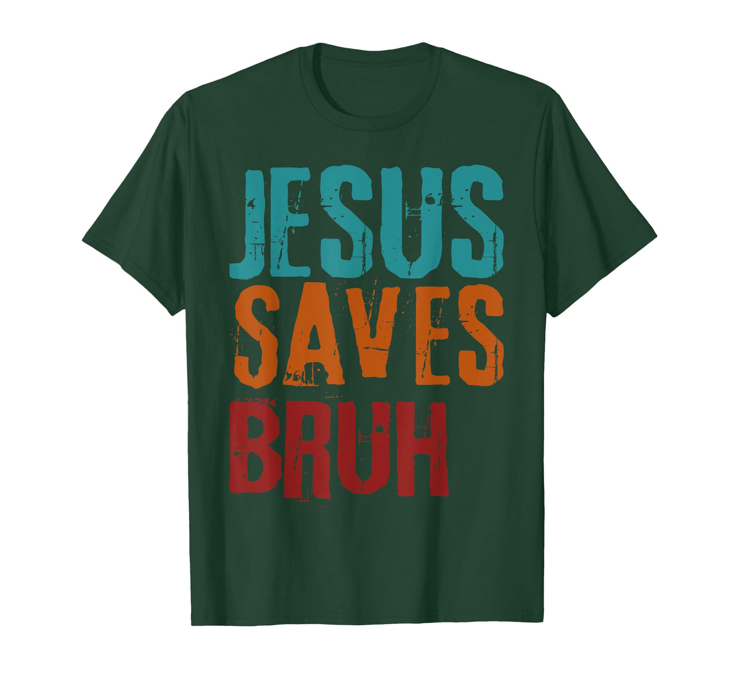 Jesus Saves Bruh Christian Religious Jesus Sarcastic Meme T-Shirt