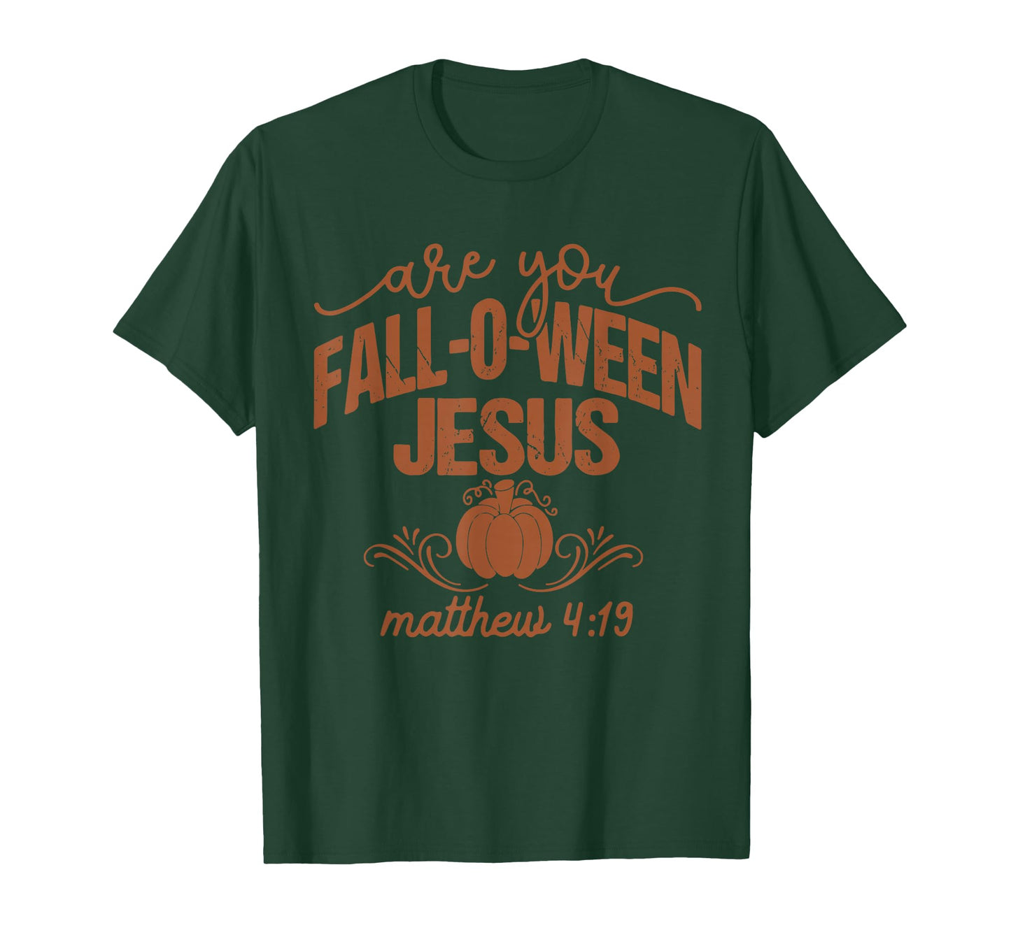 are You Fall-O-Ween Jesus Pumpkin Fall Vintage T-Shirt