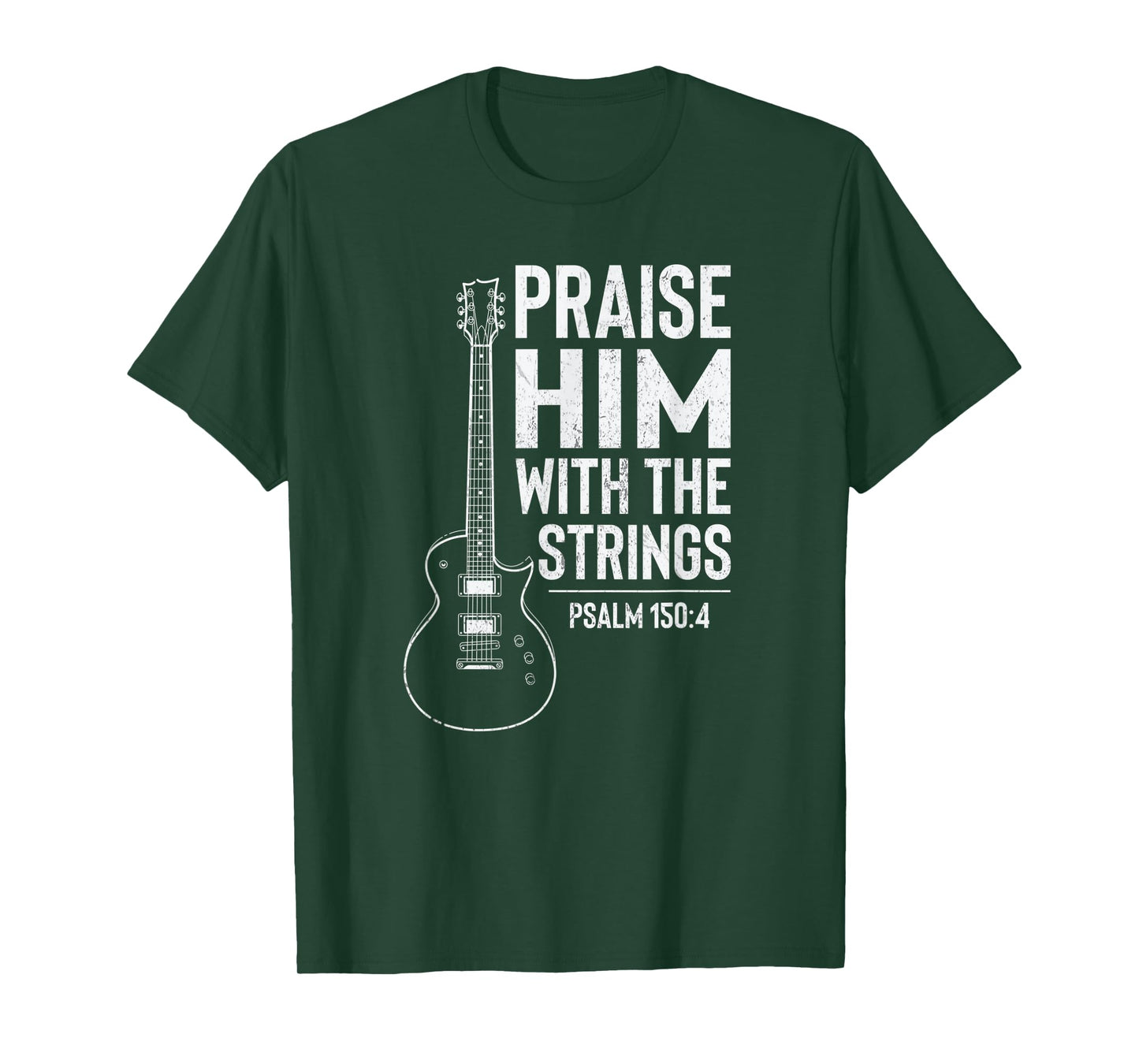 Praise Him With Strings Cool Worship Bible Faith Quote T-Shirt
