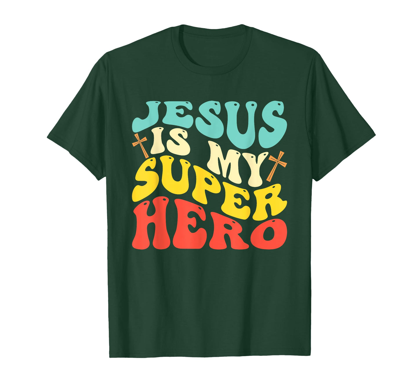 Jesus Is My Superhero - Christian Religious T-Shirt