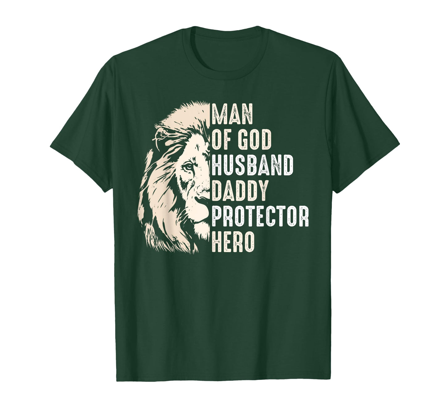 Man Of God Husband Daddy Protector Hero Lion Father's Day T-Shirt