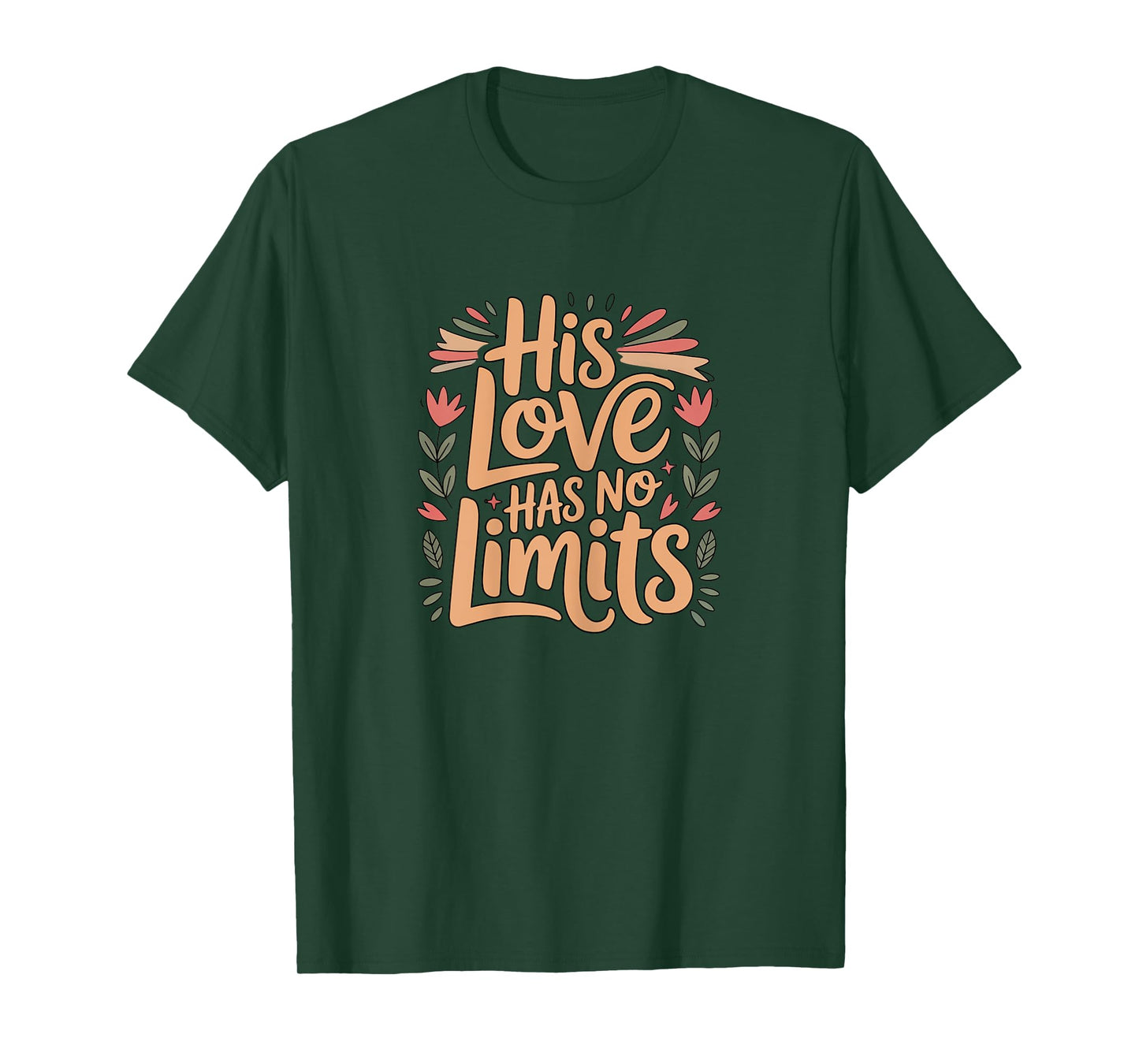 His Love Has No Limits Boho Floral Faith Christian T-Shirt
