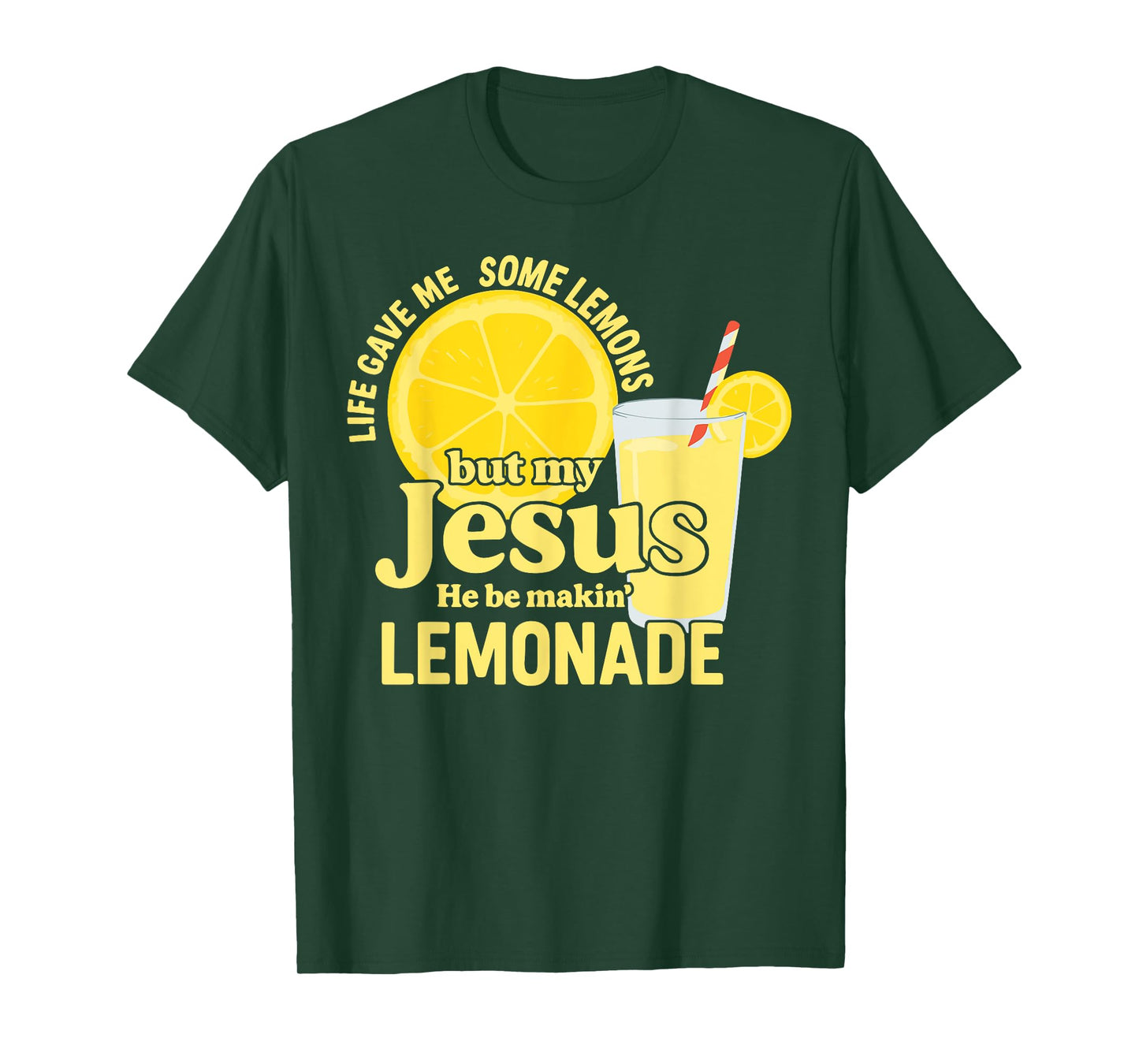 Lemonade Christian Saying Quote T-Shirt