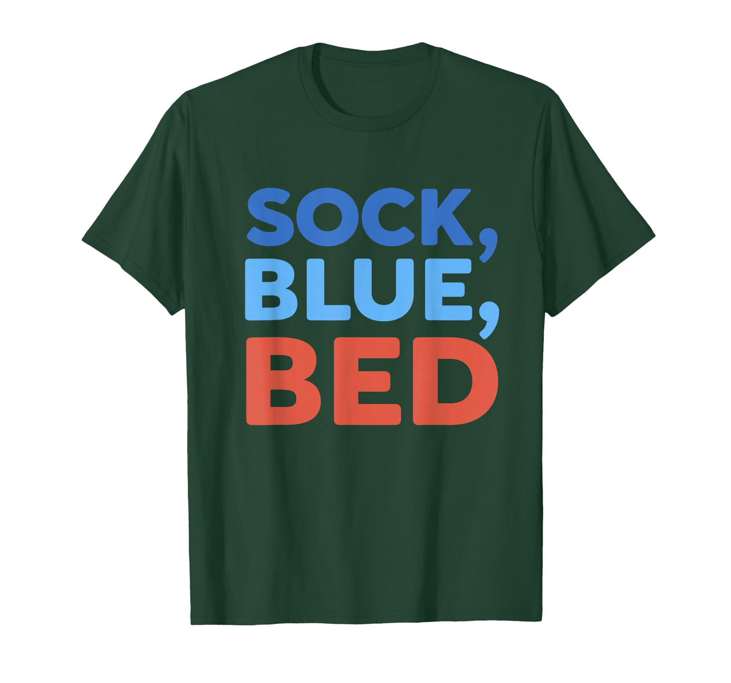 Sock Blue Bed Funny Meme T-Shirt