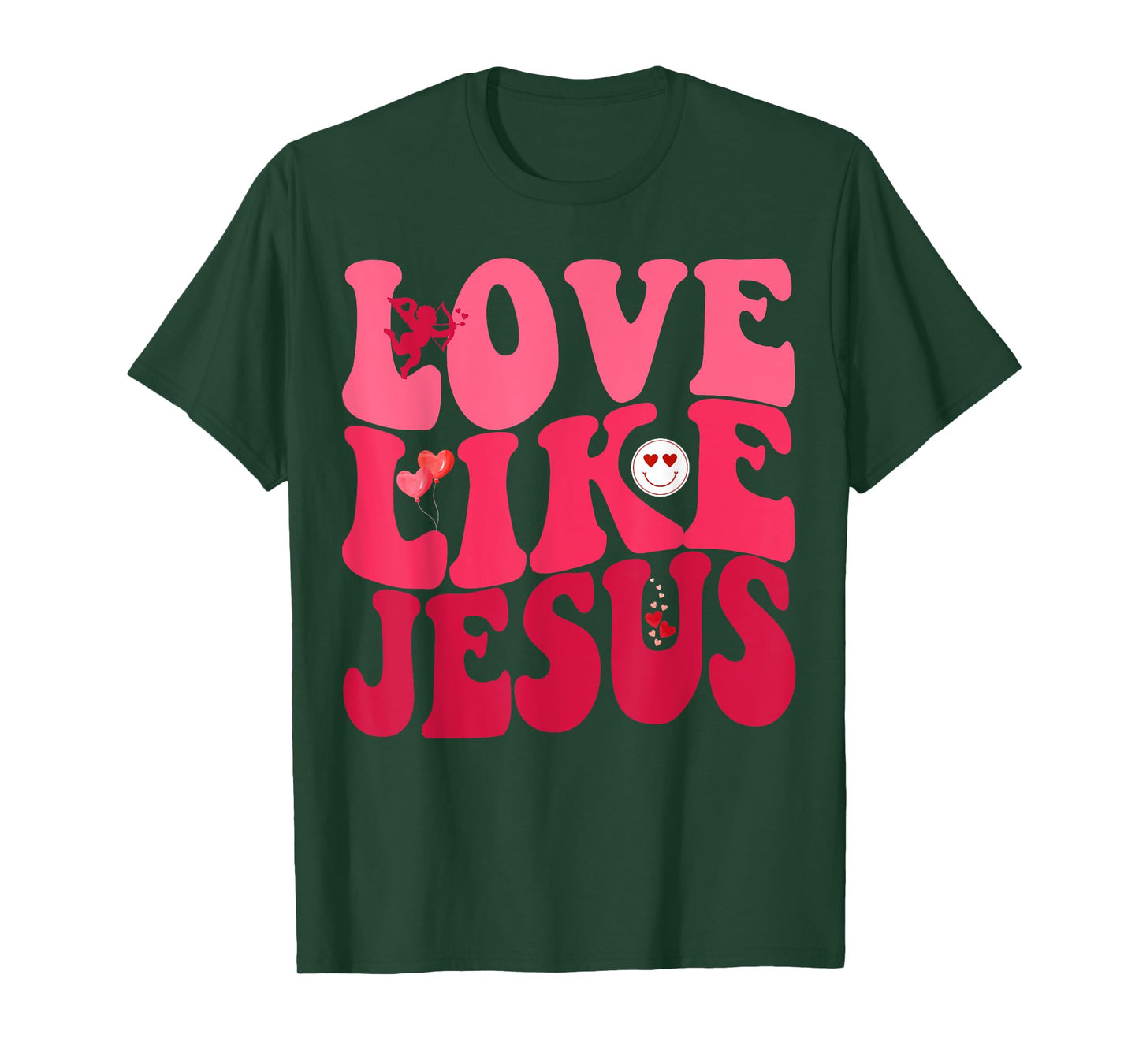 Love Like Jesus God Christian Smile Groovy Valentine's Day T-Shirt
