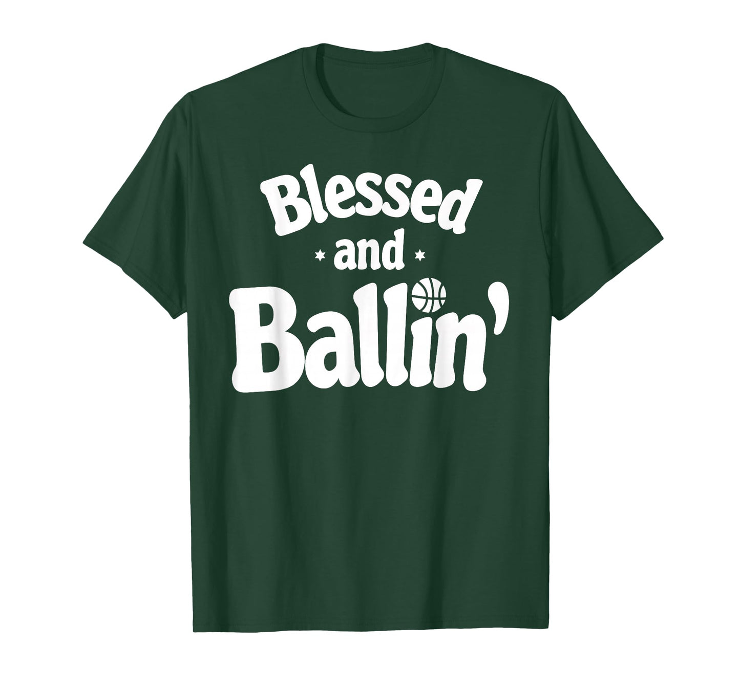 Blessed and Ballin’ – Funny Hoops Faith Design T-Shirt