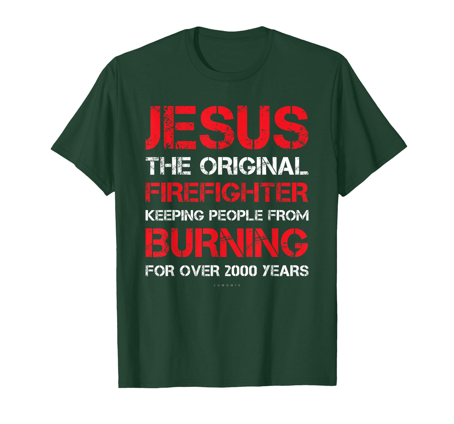 Jesus The Original Firefighter Shirts - Funny Firefighter T-Shirt