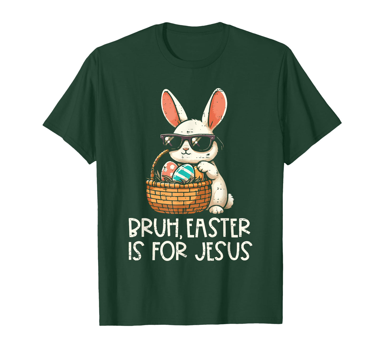 Bruh Easter Is For Jesus Christian Religious Men Women Kids T-Shirt